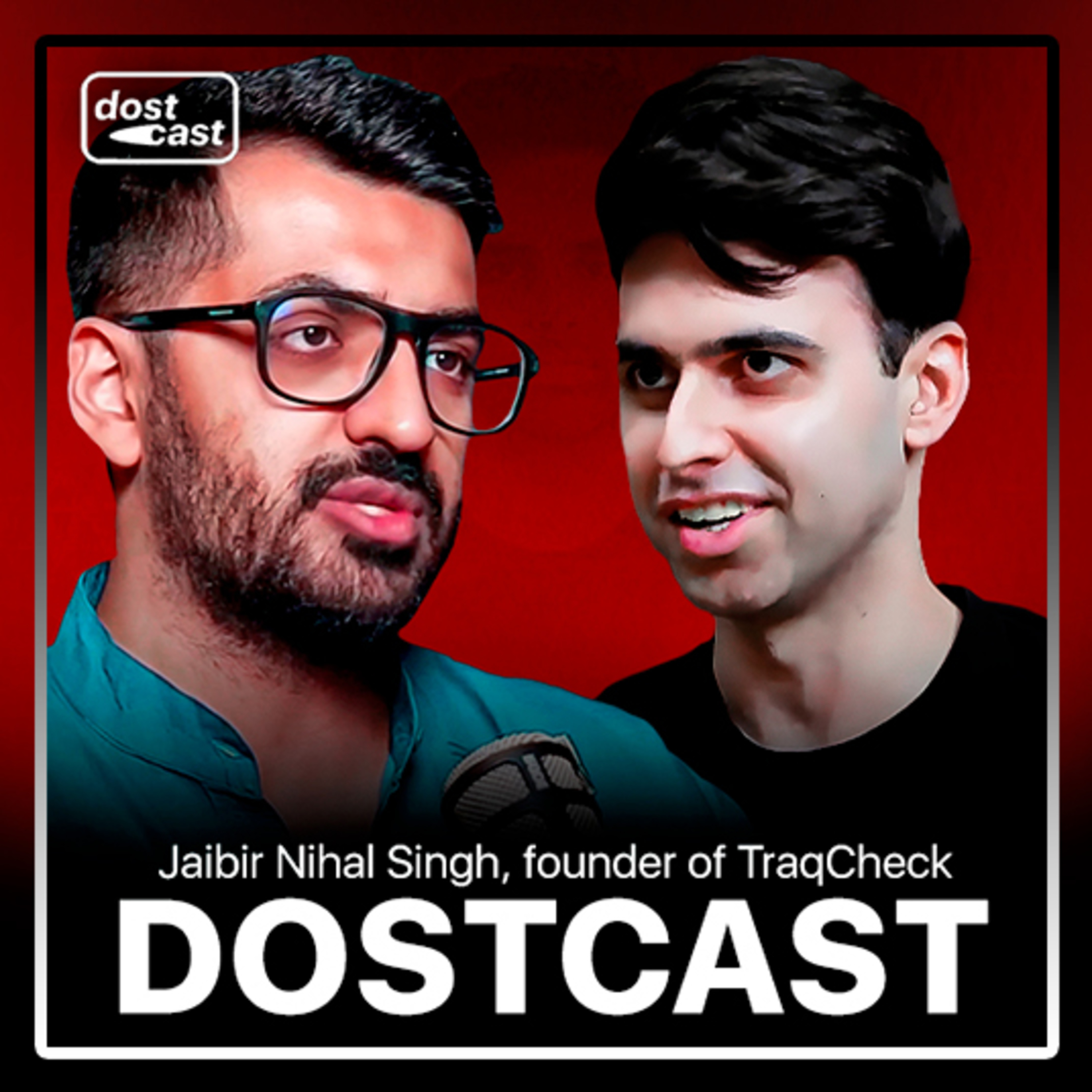 Young Entrepreneur Who Made Millions and Turned Content Creator | Dostcast w/ Jaibir Nihal Singh episode artwork