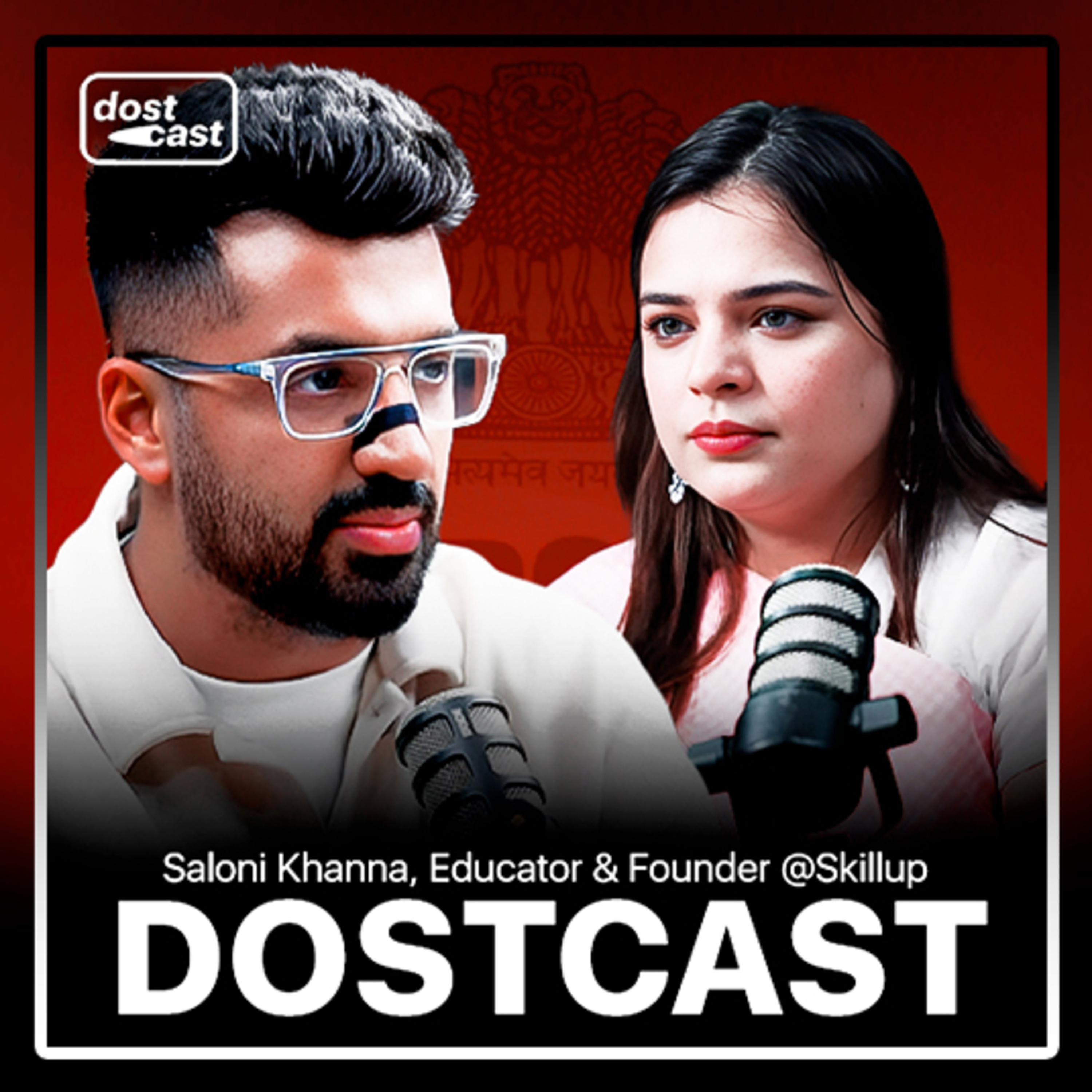 Women's Day Special: Saloni Khanna on Women in UPSC, Gender Equality, Caste Bias, and Parenting in India | Dostcast episode artwork