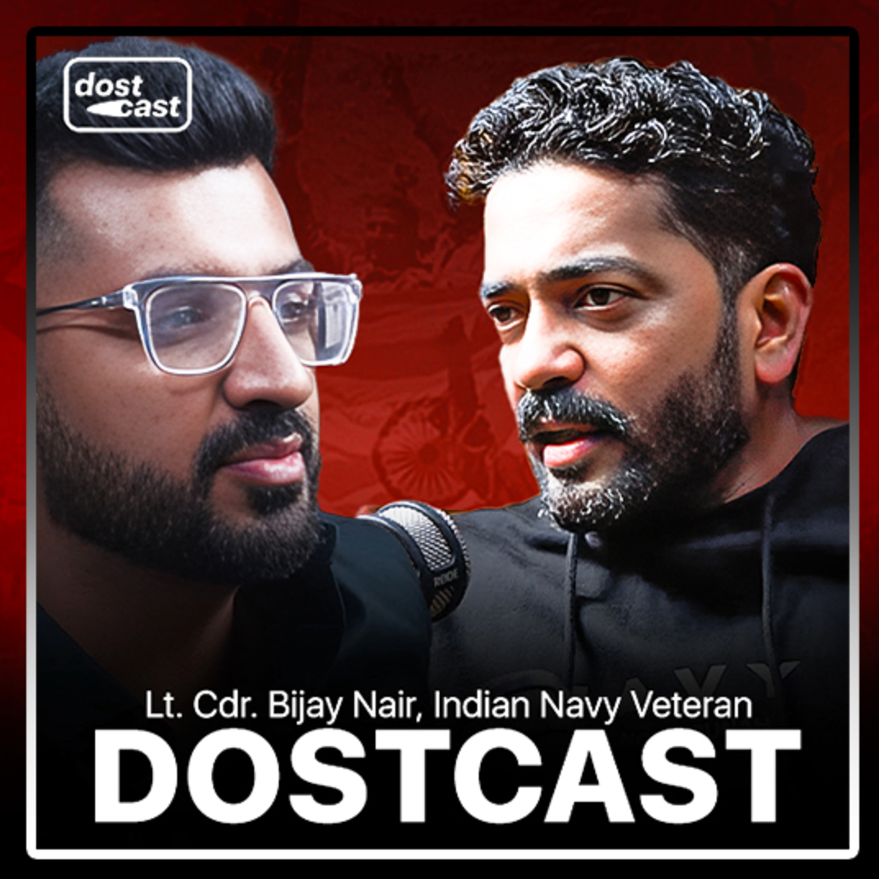 Drunk Stories from the Sea | Dostcast w/ Lt. Cdr. Bijay Nair (Retd.) episode artwork