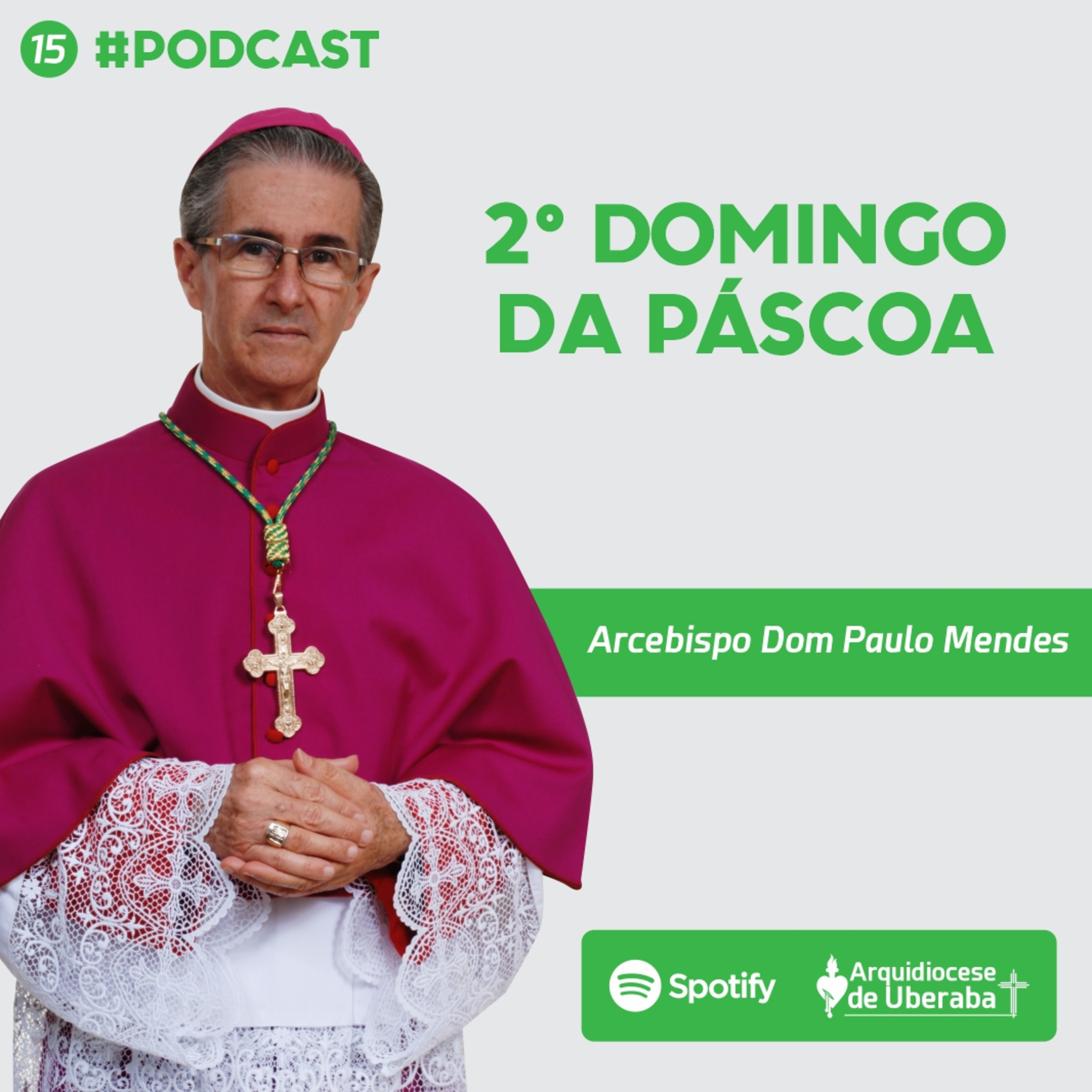 Dom Paulo #15 - 2º Domingo da Páscoa 16/04/2023 episode artwork