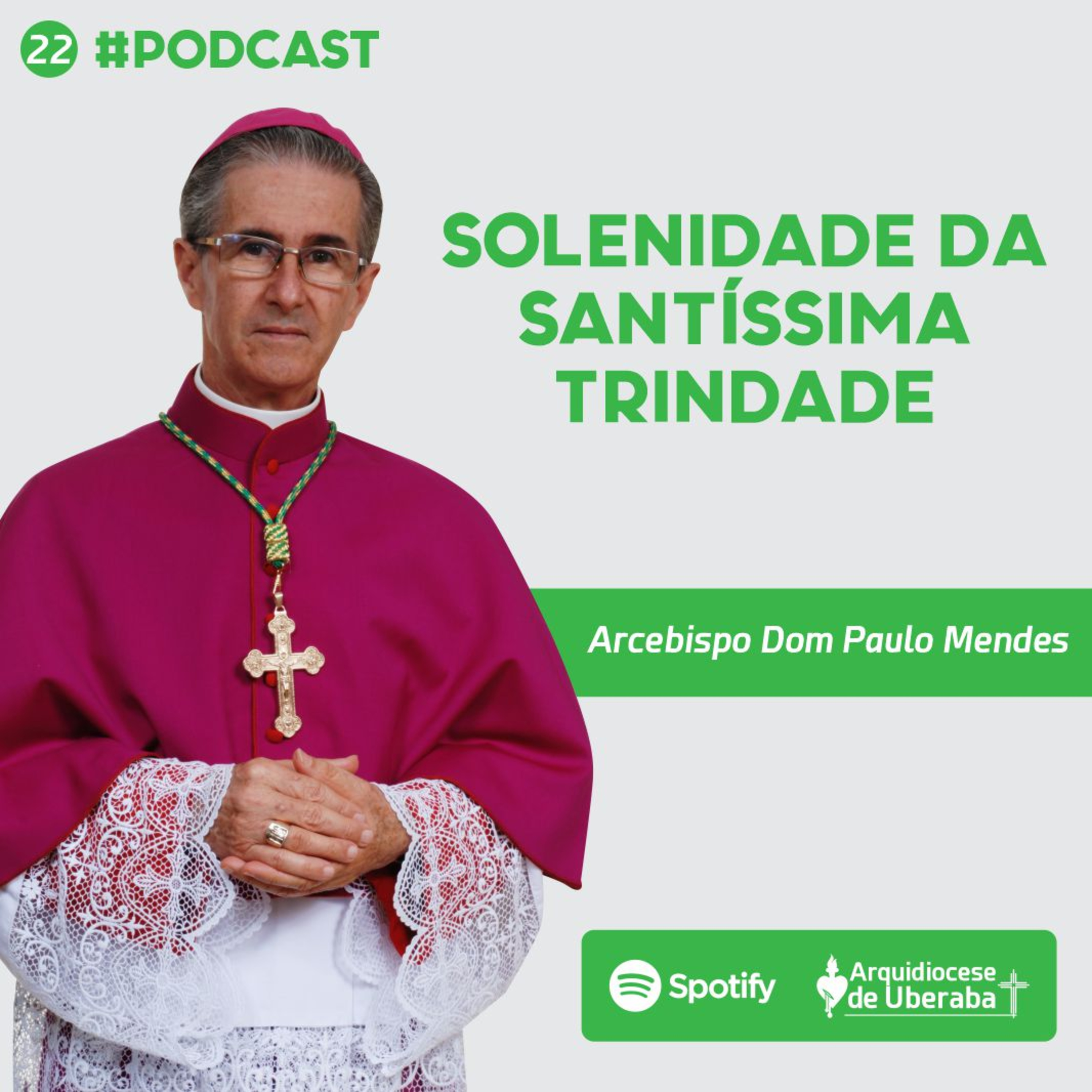 Dom Paulo #22 - Solenidade da Santíssima Trindade 04/06/2023 episode artwork