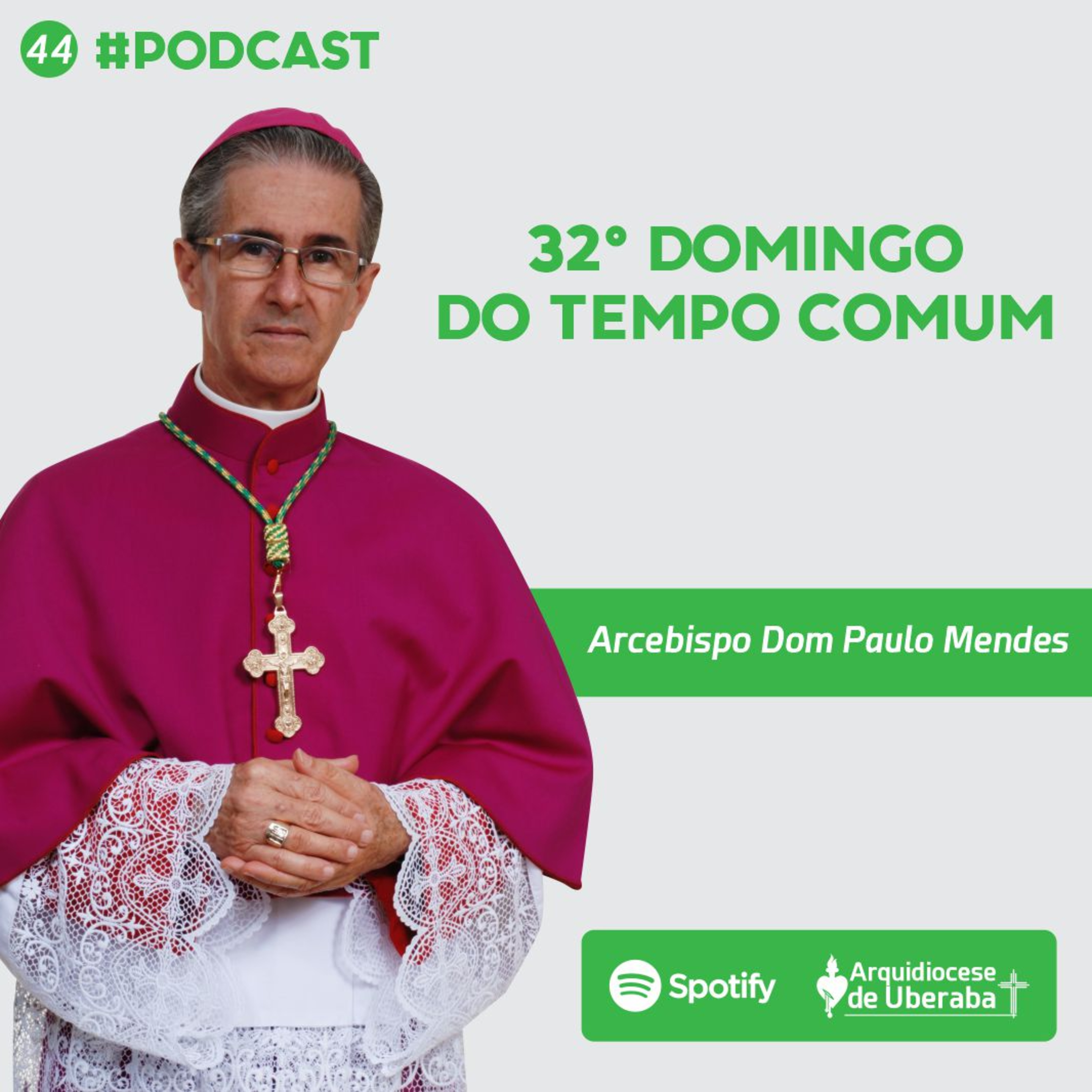 Dom Paulo #44 - 32º Domingo do Tempo Comum 12/11/2023 episode artwork