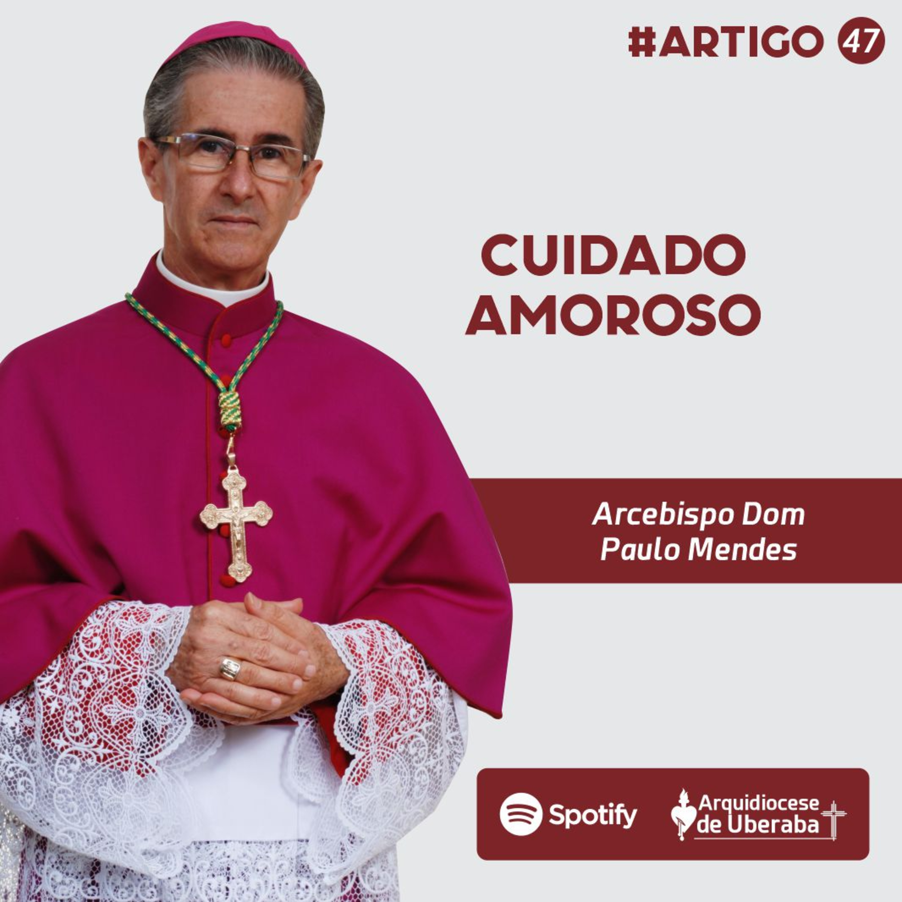 Artigo Dom Paulo #47 - Cuidado amoroso episode artwork