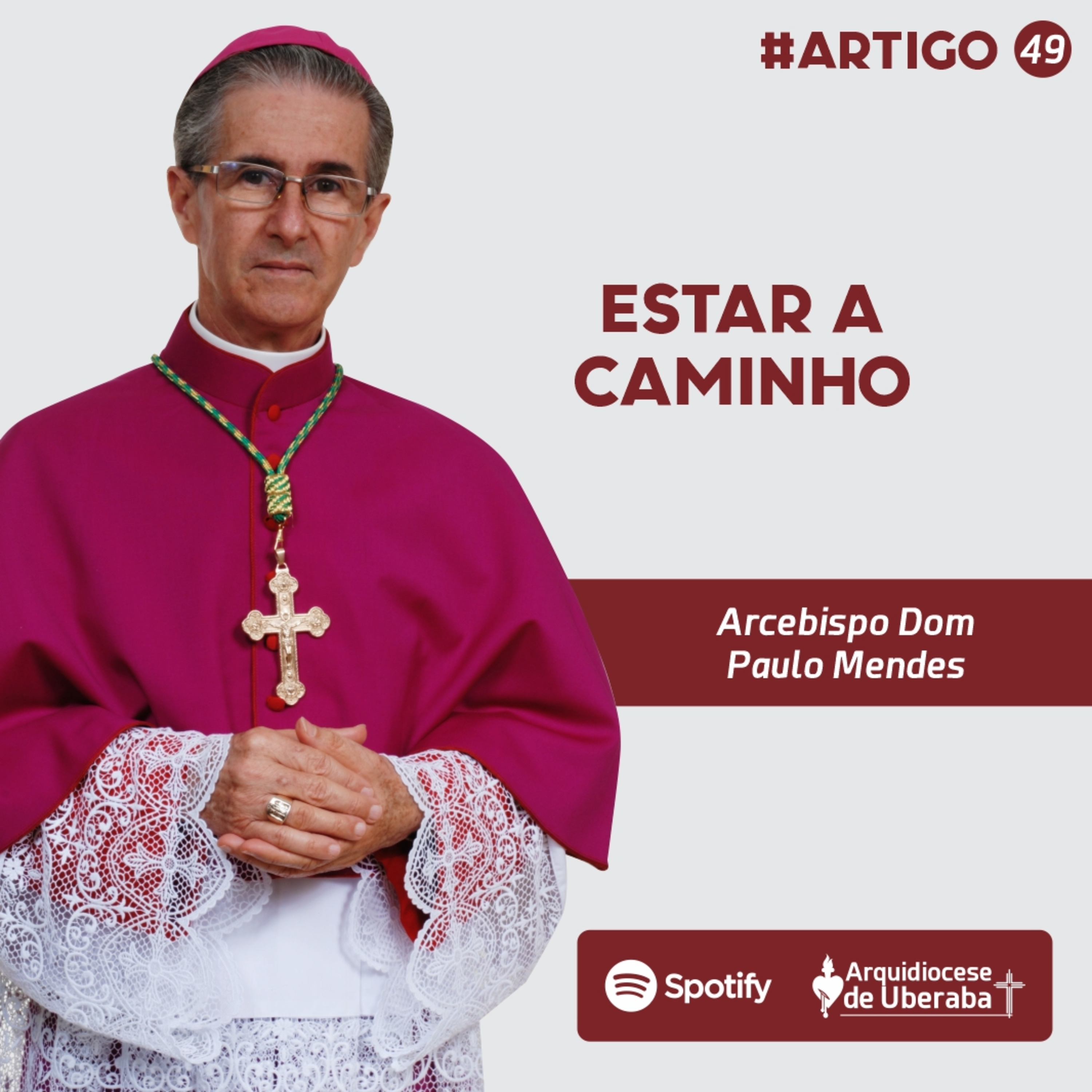 Artigo Dom Paulo #49 - Estar a caminho episode artwork