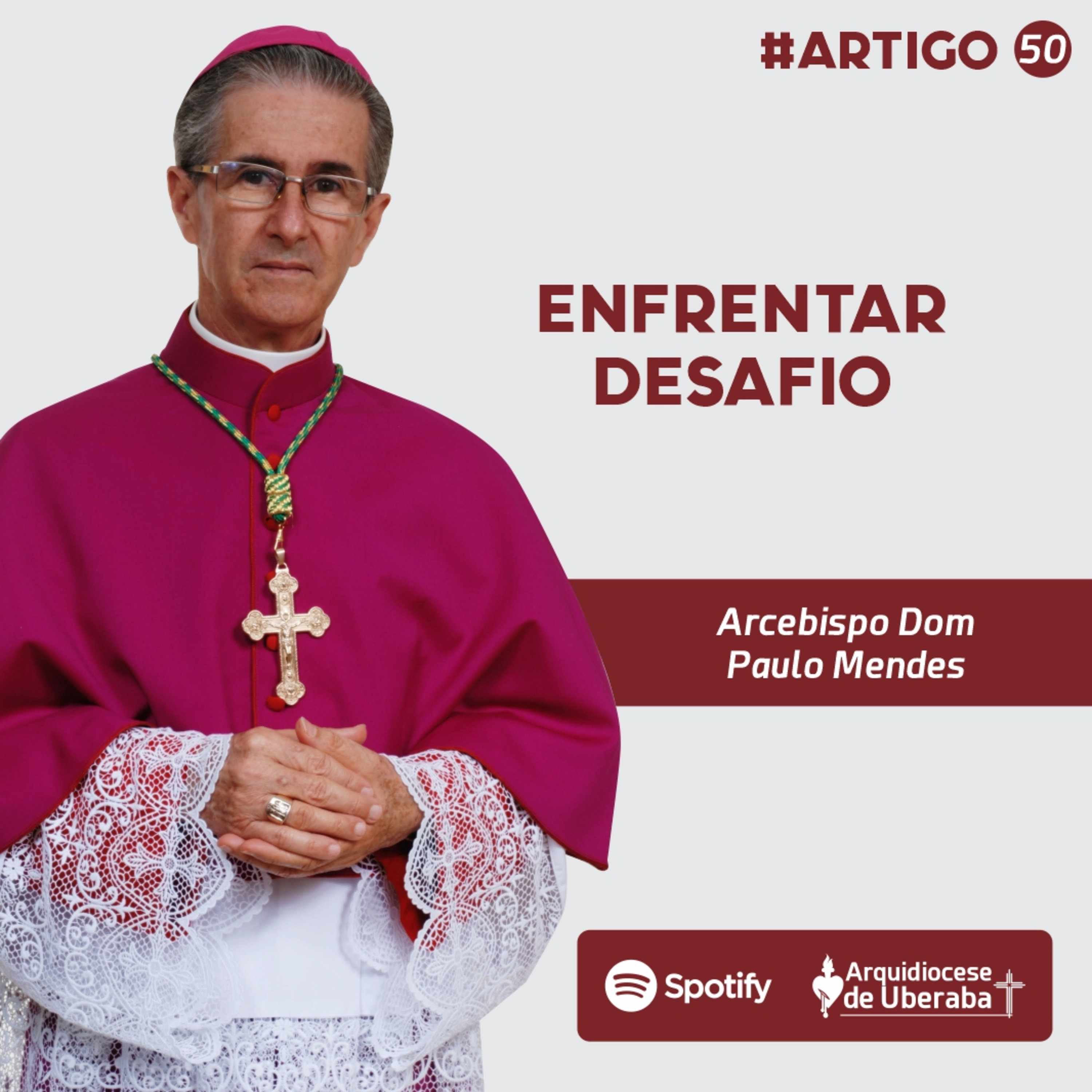 Artigo Dom Paulo #50 - Enfrentar desafio episode artwork