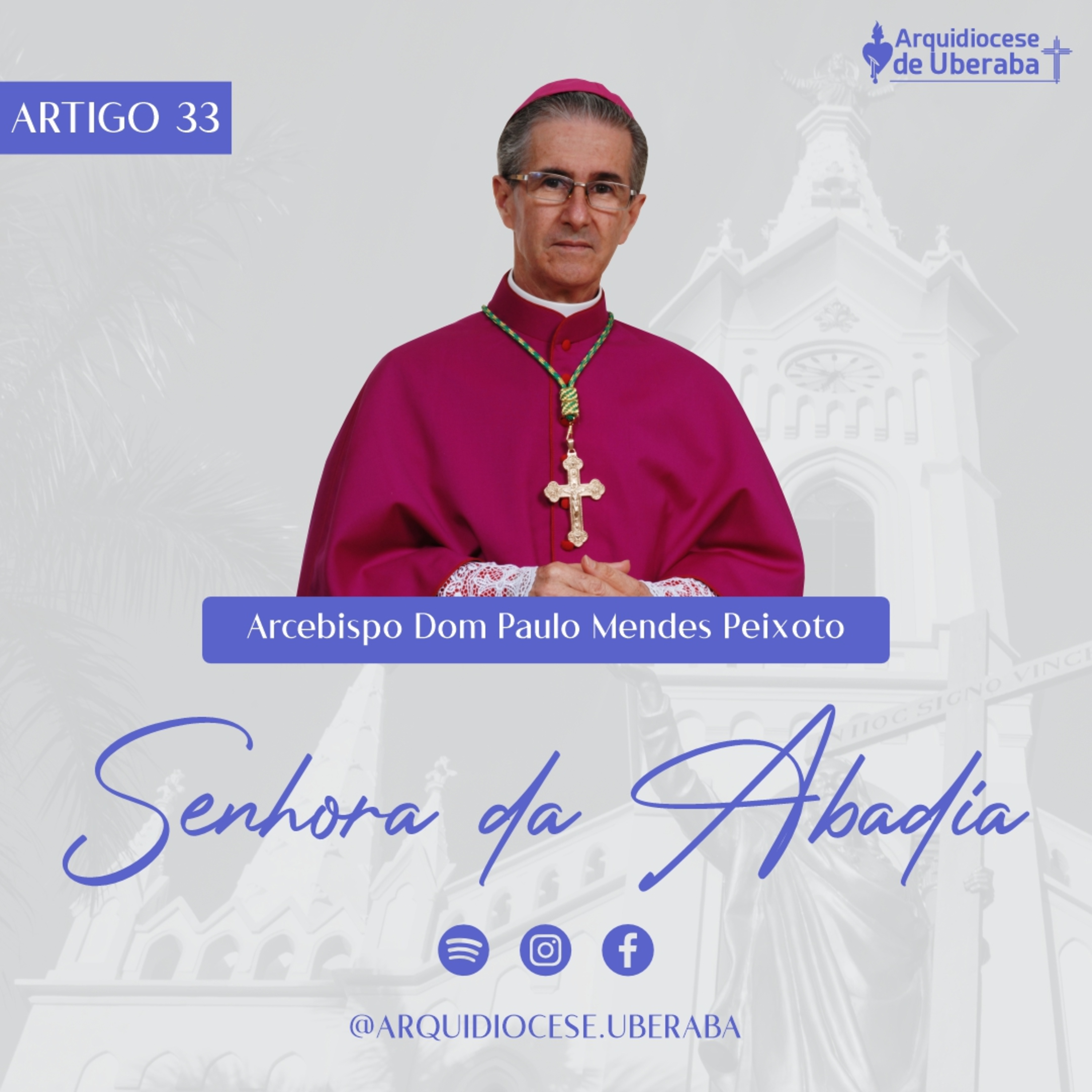 Artigo Dom Paulo #33 - Senhora da Abadia episode artwork