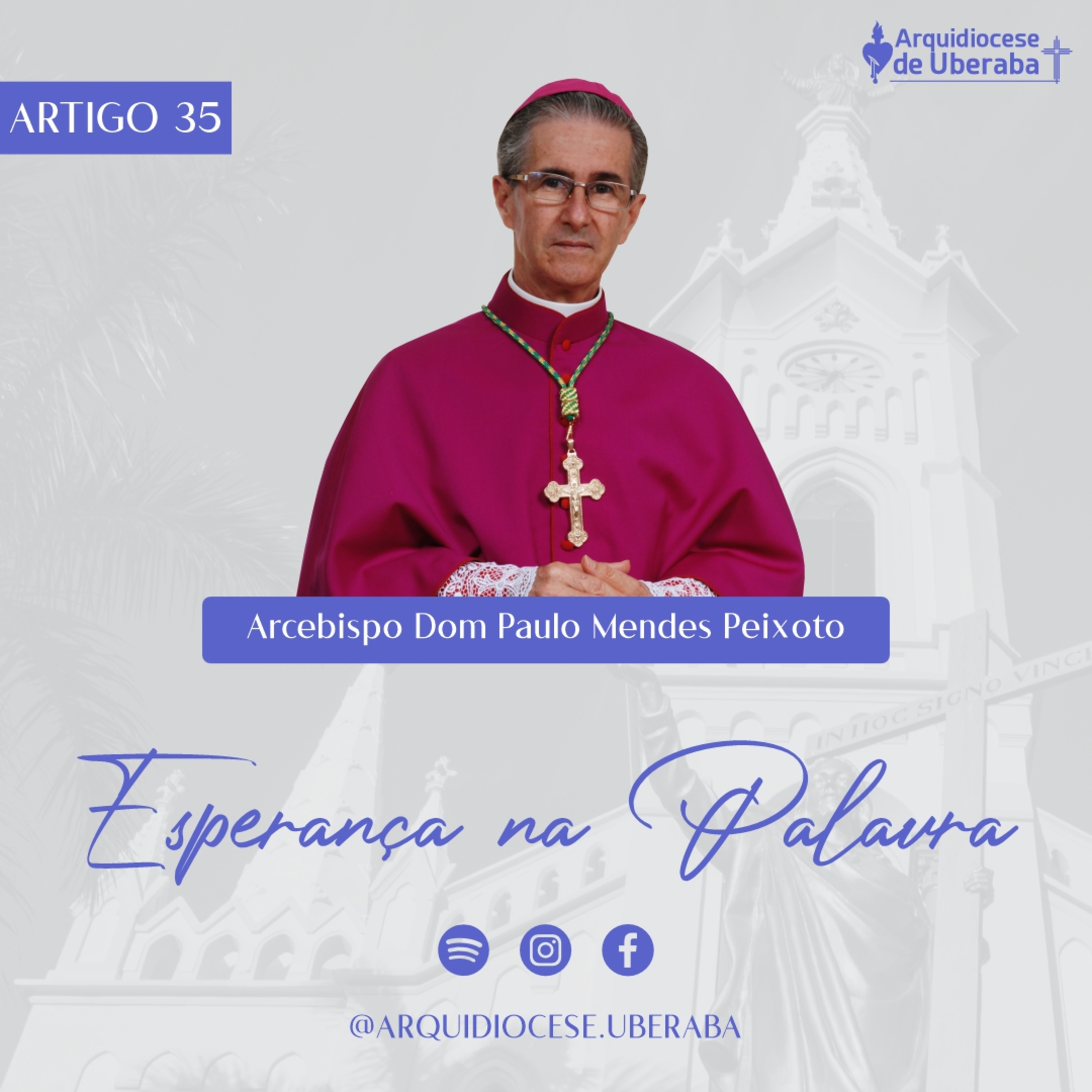Artigo Dom Paulo #35 - Esperança na Palavra episode artwork