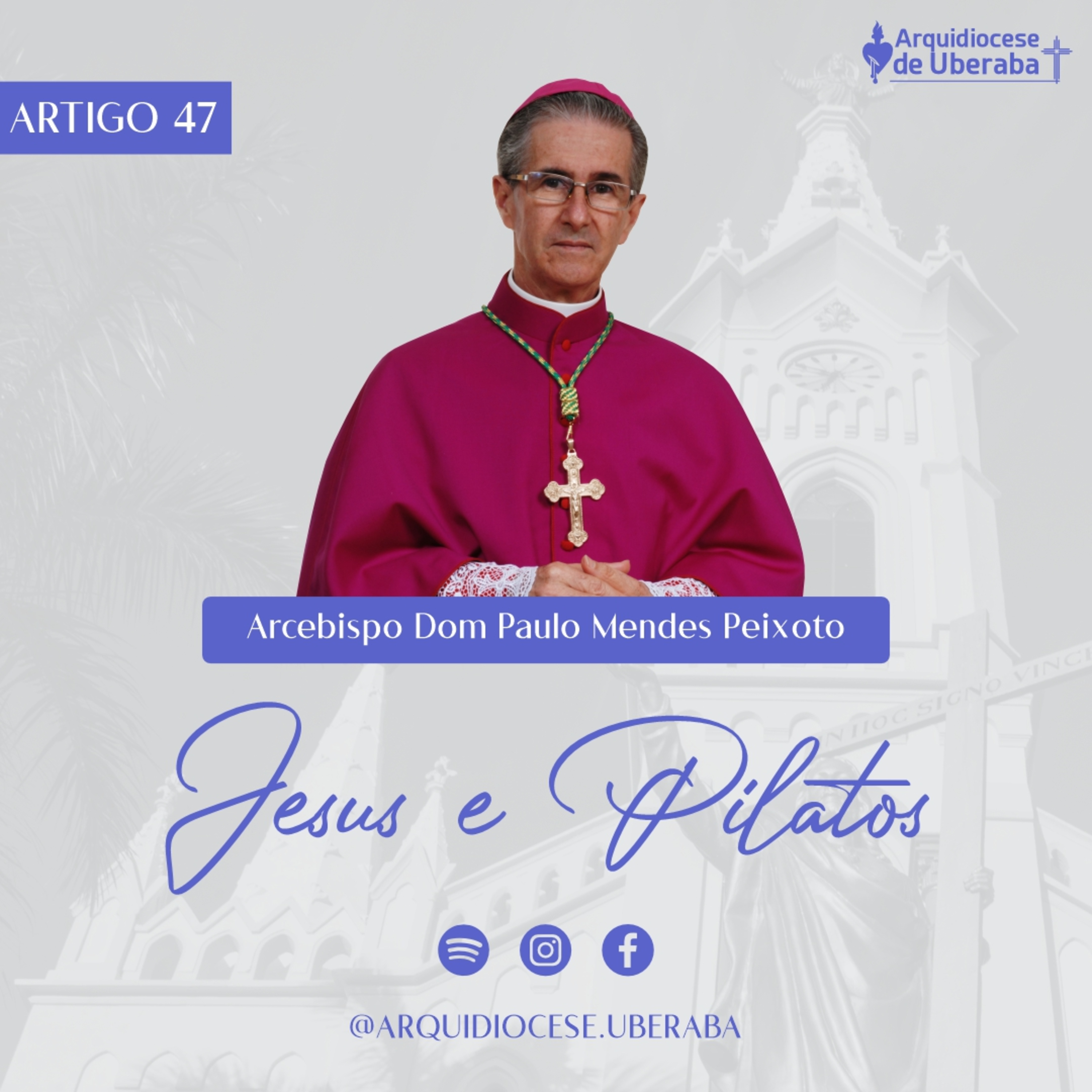 Artigo Dom Paulo #47 - Jesus e Pilatos episode artwork