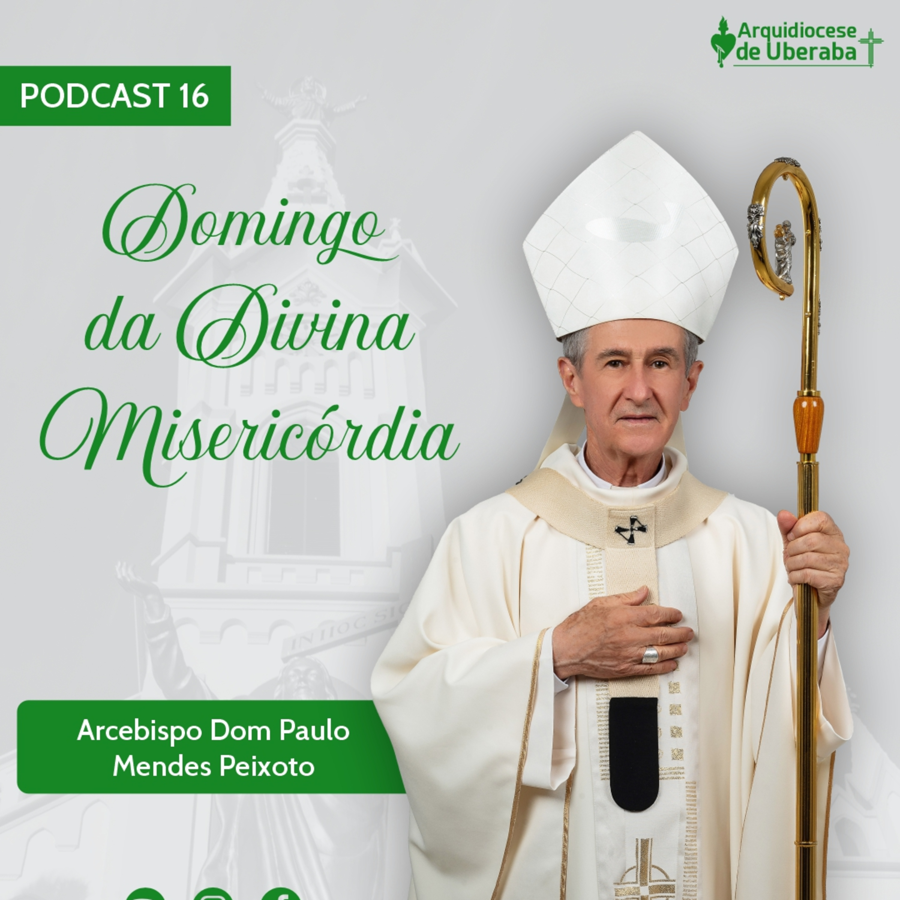 Dom Paulo #16 - Domingo da Divina Misericórdia 27/04/25 episode artwork