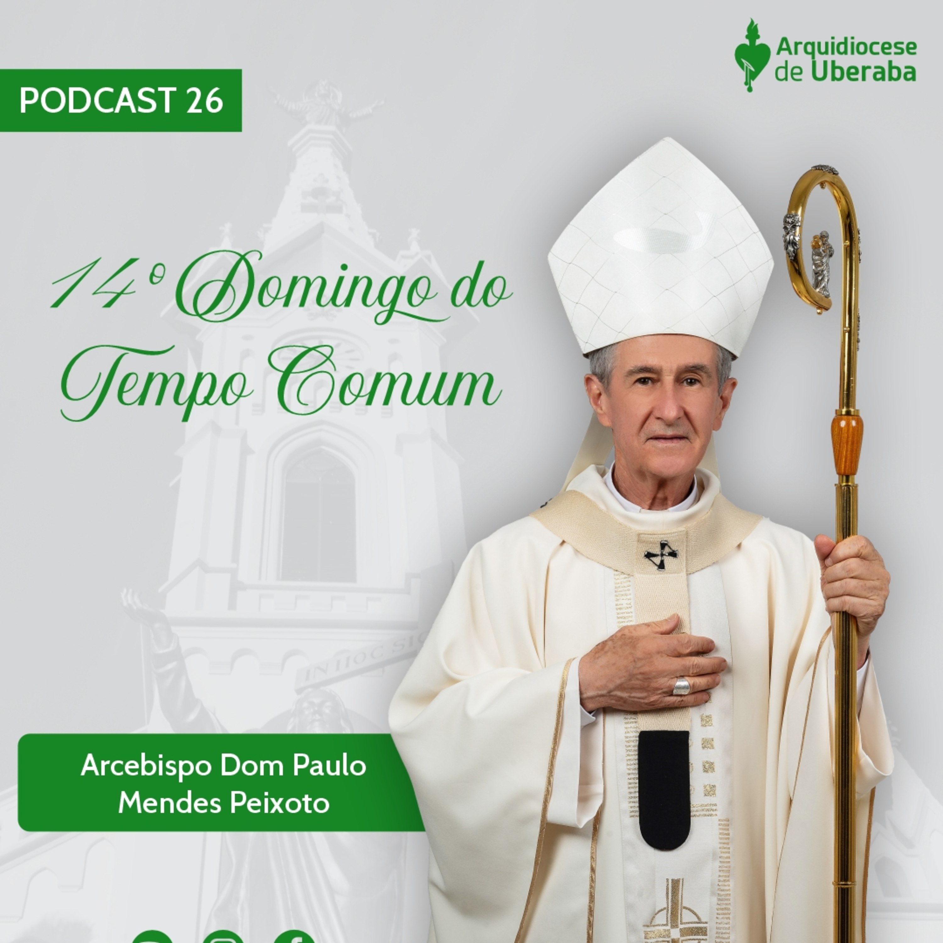 Dom Paulo #26 - 14º Domingo do Tempo Comum 05/07/25 episode artwork