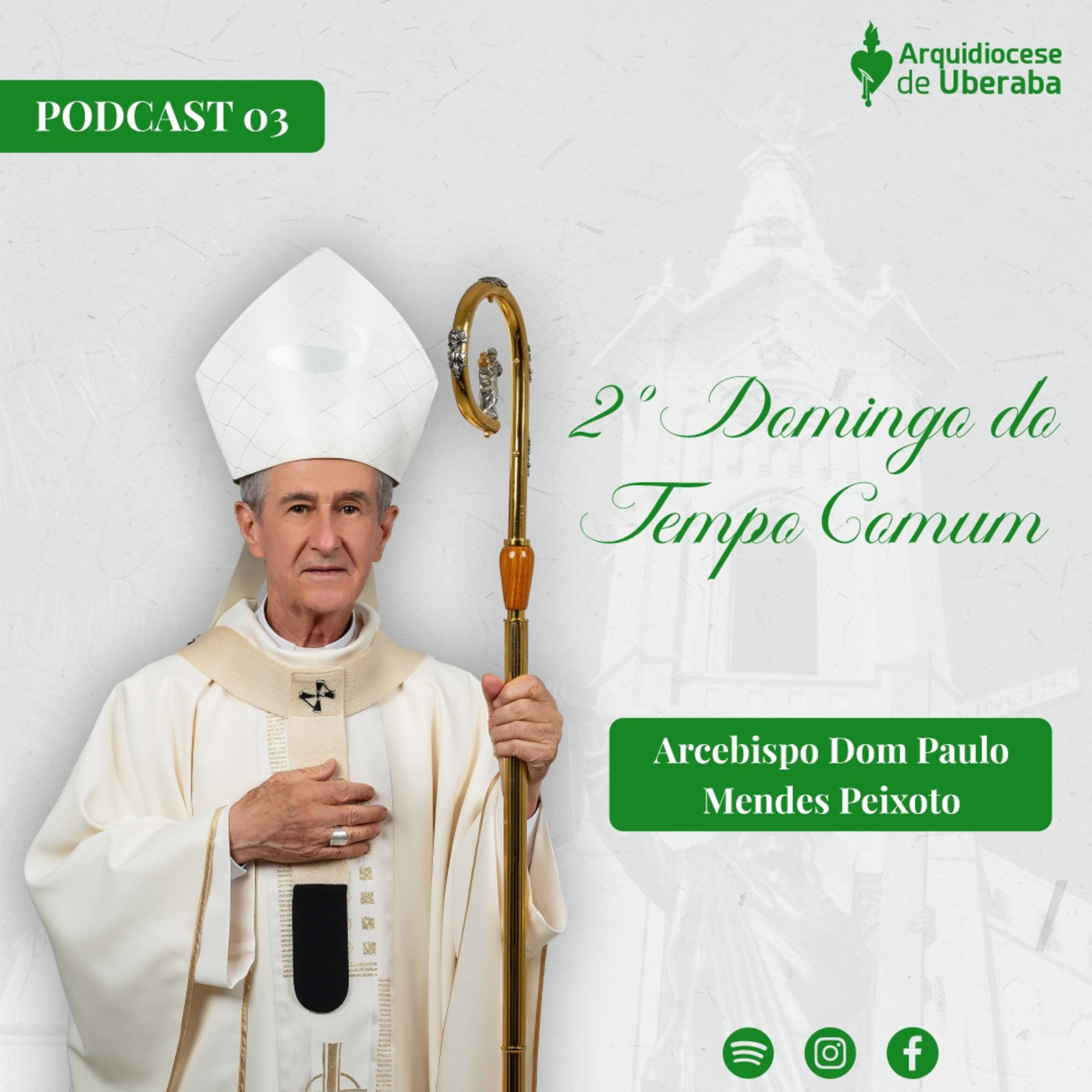 Dom Paulo #03 - 2º Domingo do Tempo Comum 18/01/26 episode artwork