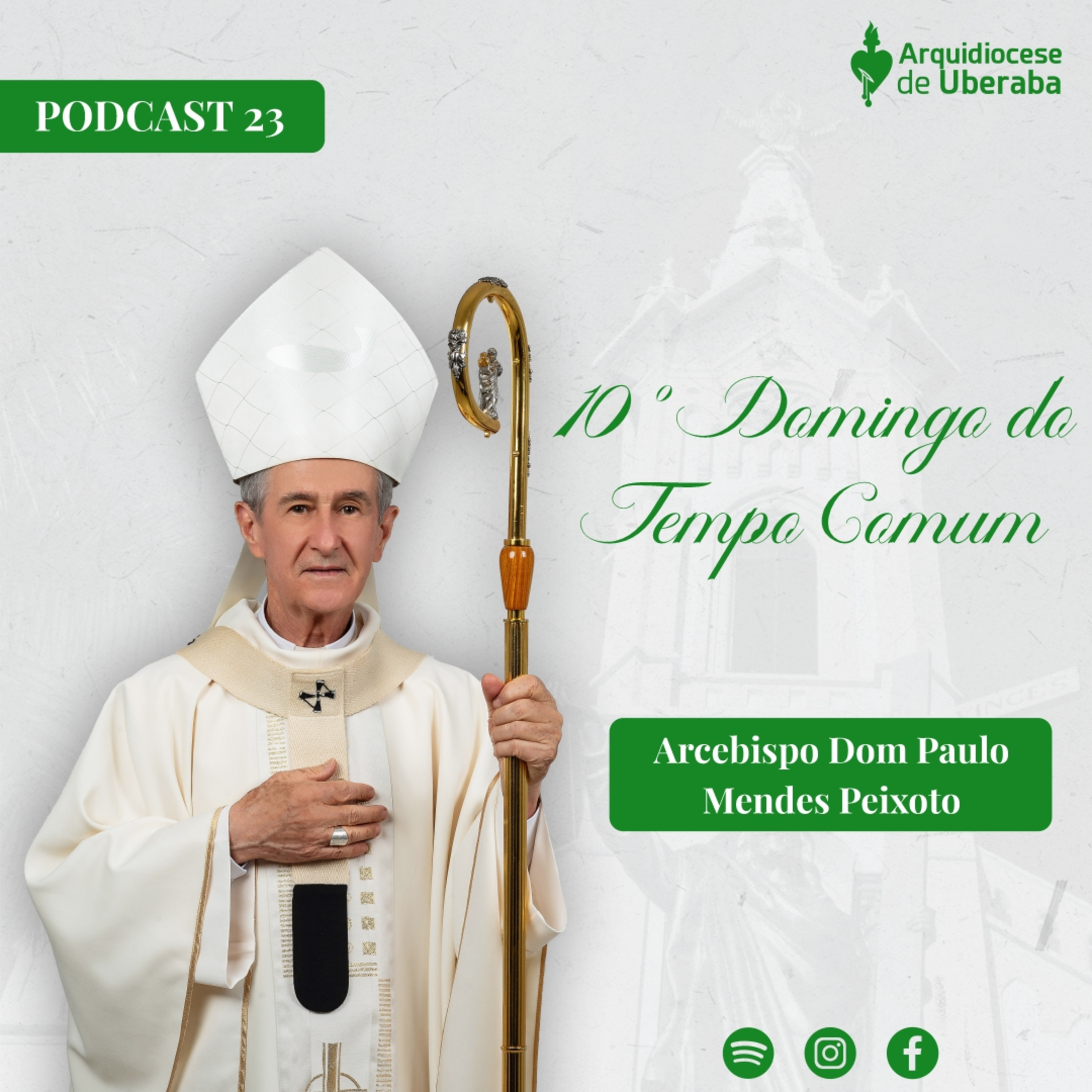 Dom Paulo #23 - 10º Domingo do Tempo Comum 07/06/26 episode artwork