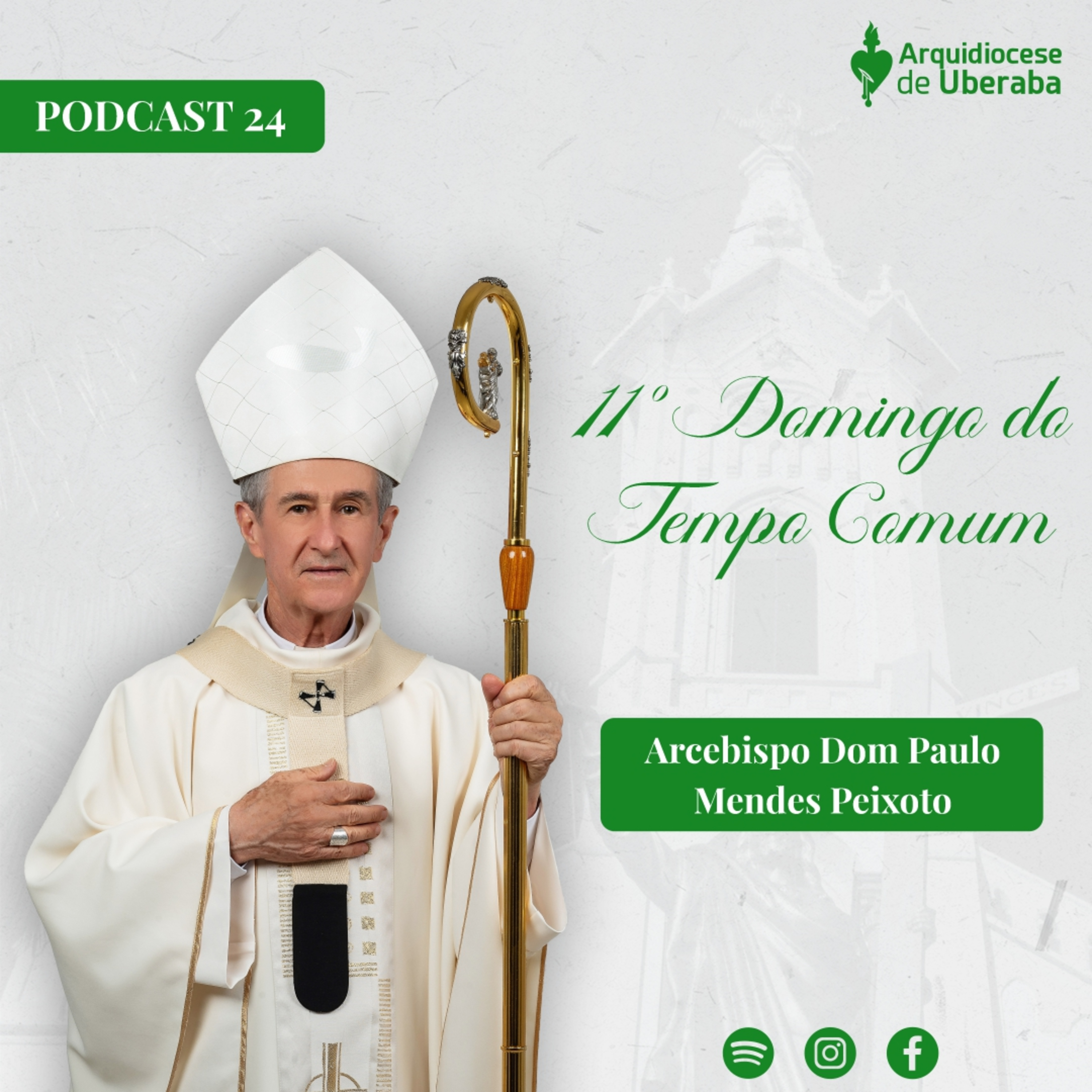Dom Paulo #24 - 11º Domingo do Tempo Comum 14/06/26 episode artwork