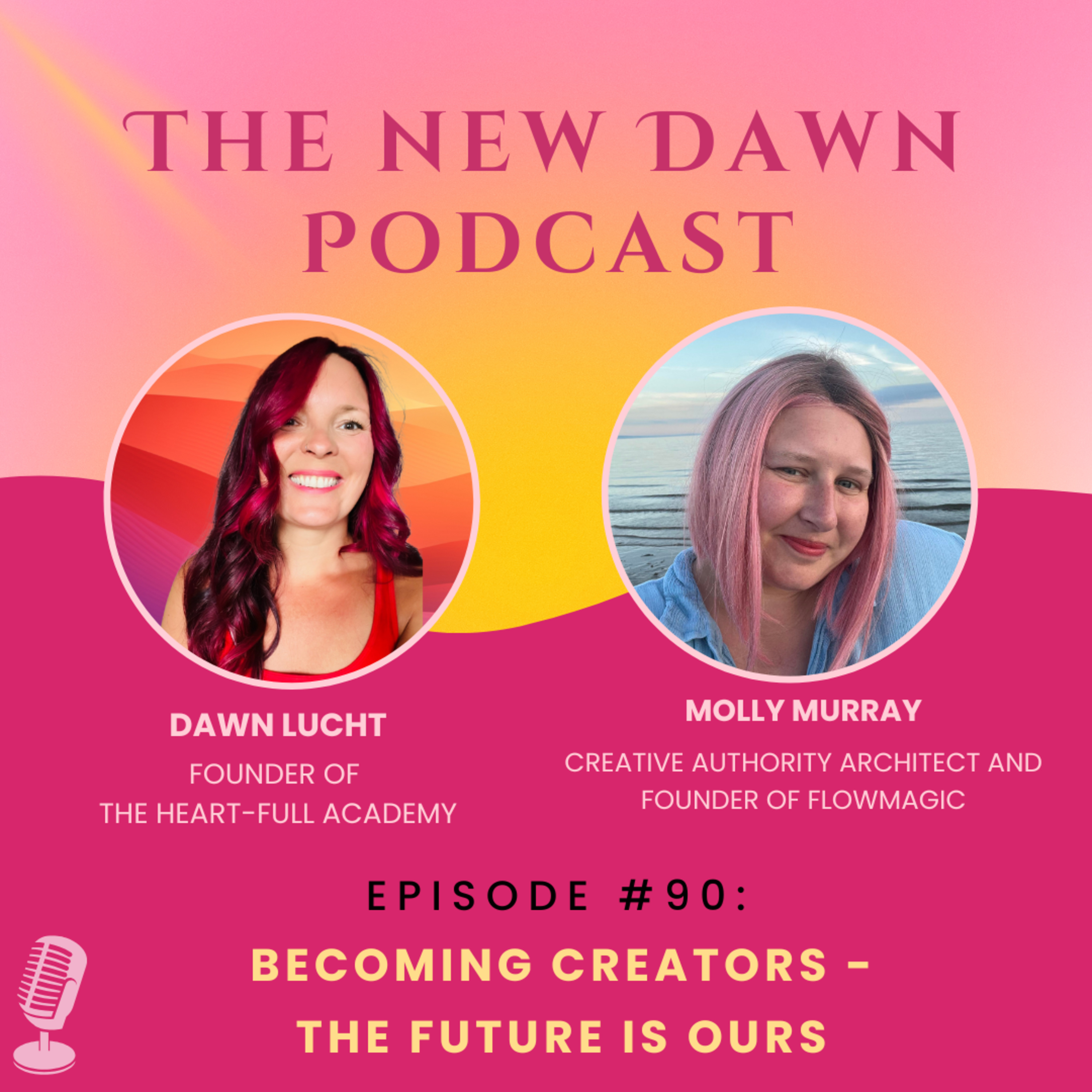 The New Dawn Podcast