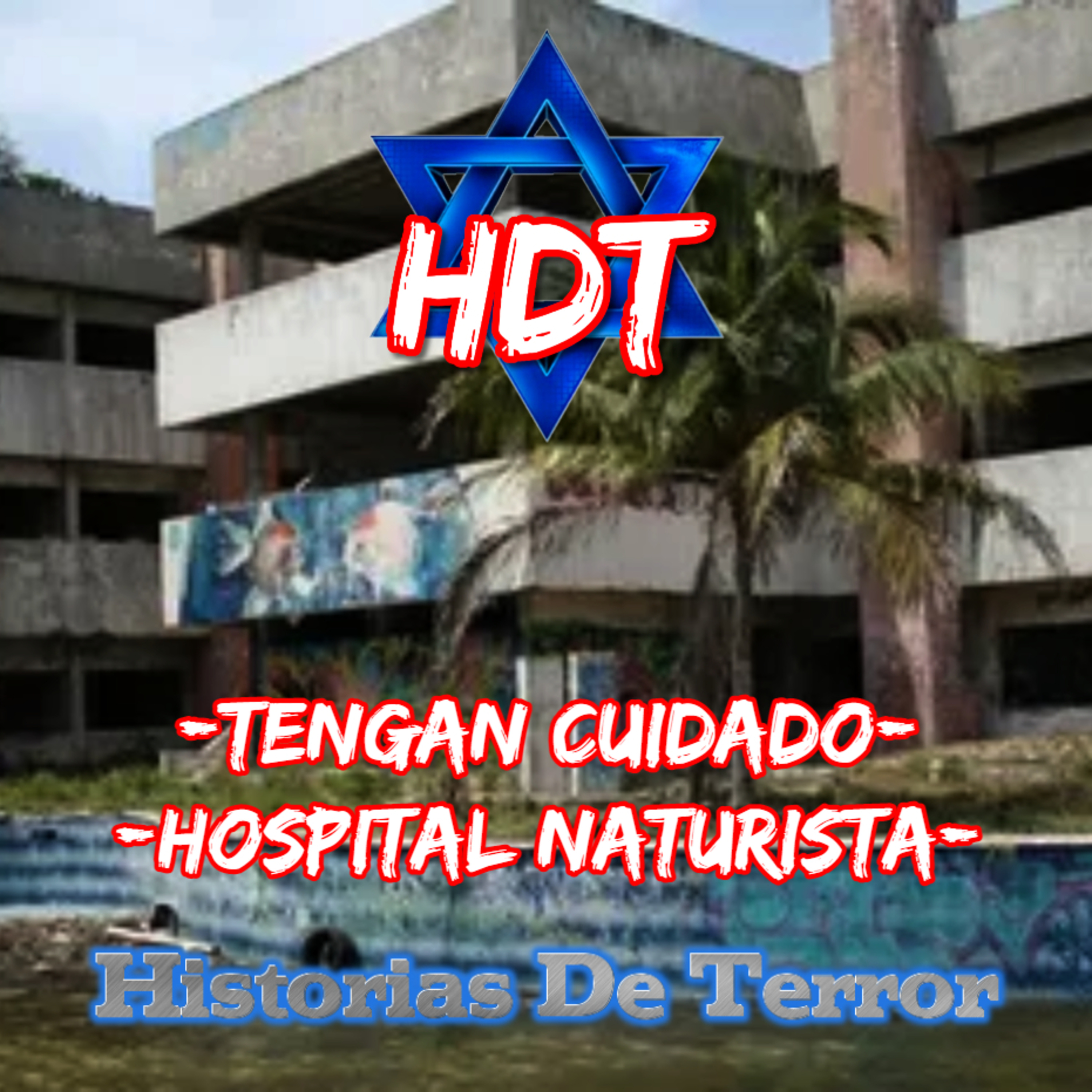HDT -Historias De Terror-