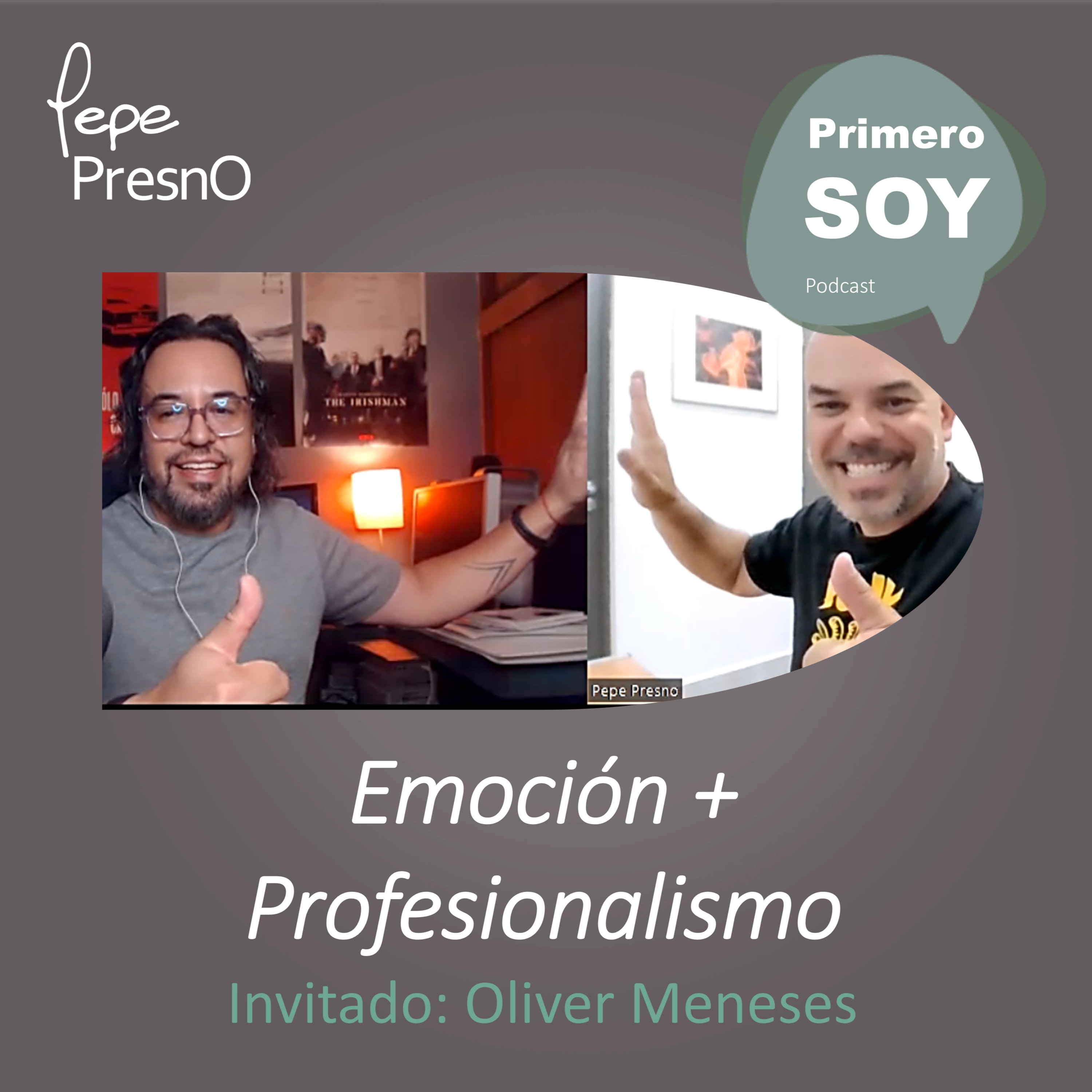 Pepe Presno / Primero SOY