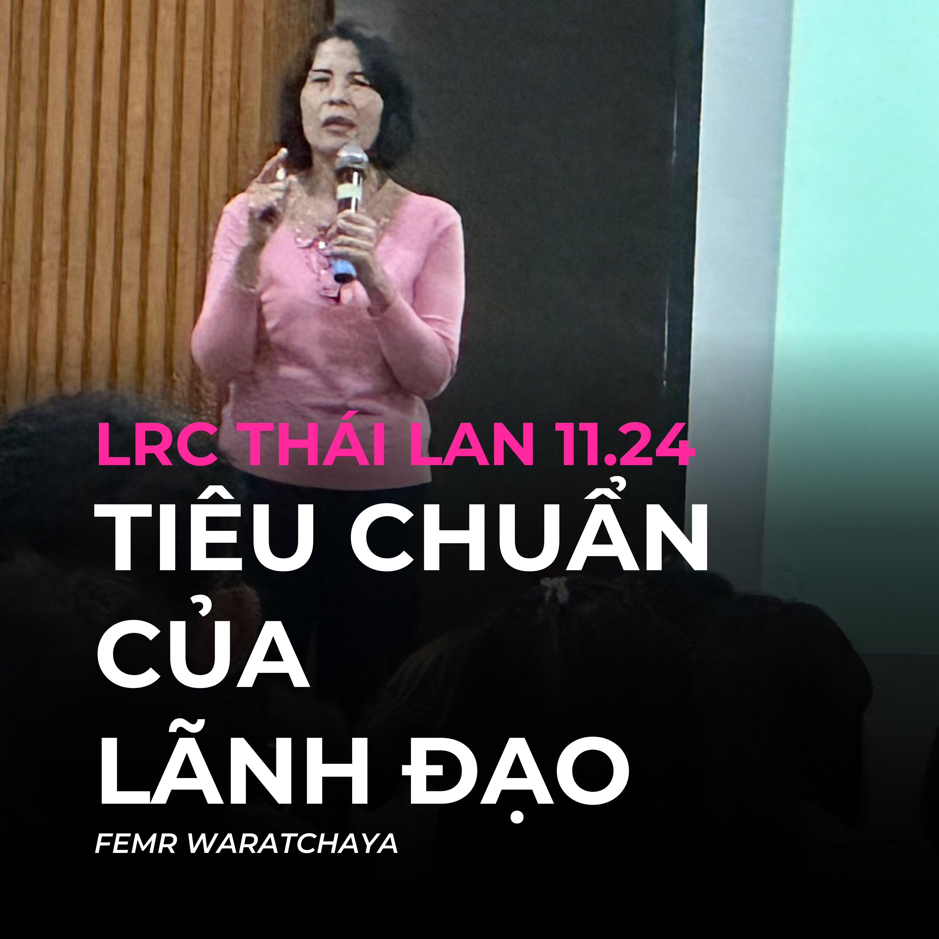 Tiêu chuẩn của lãnh đạo | FEMR WARATCHAYA