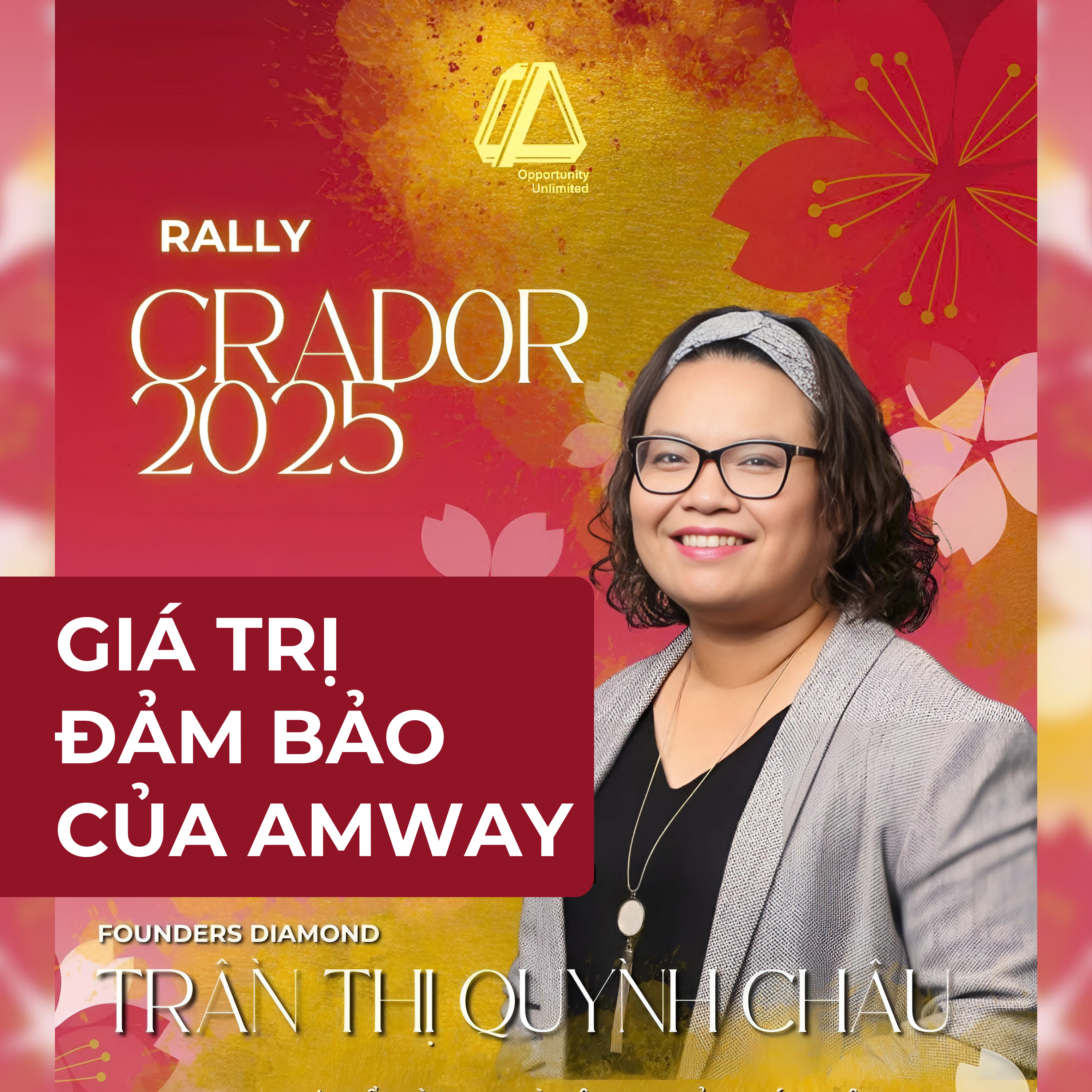 GIÁ TRỊ ĐẢM BẢO CỦA AMWAY | FDIA TRẦN THỊ QUỲNH CHÂU