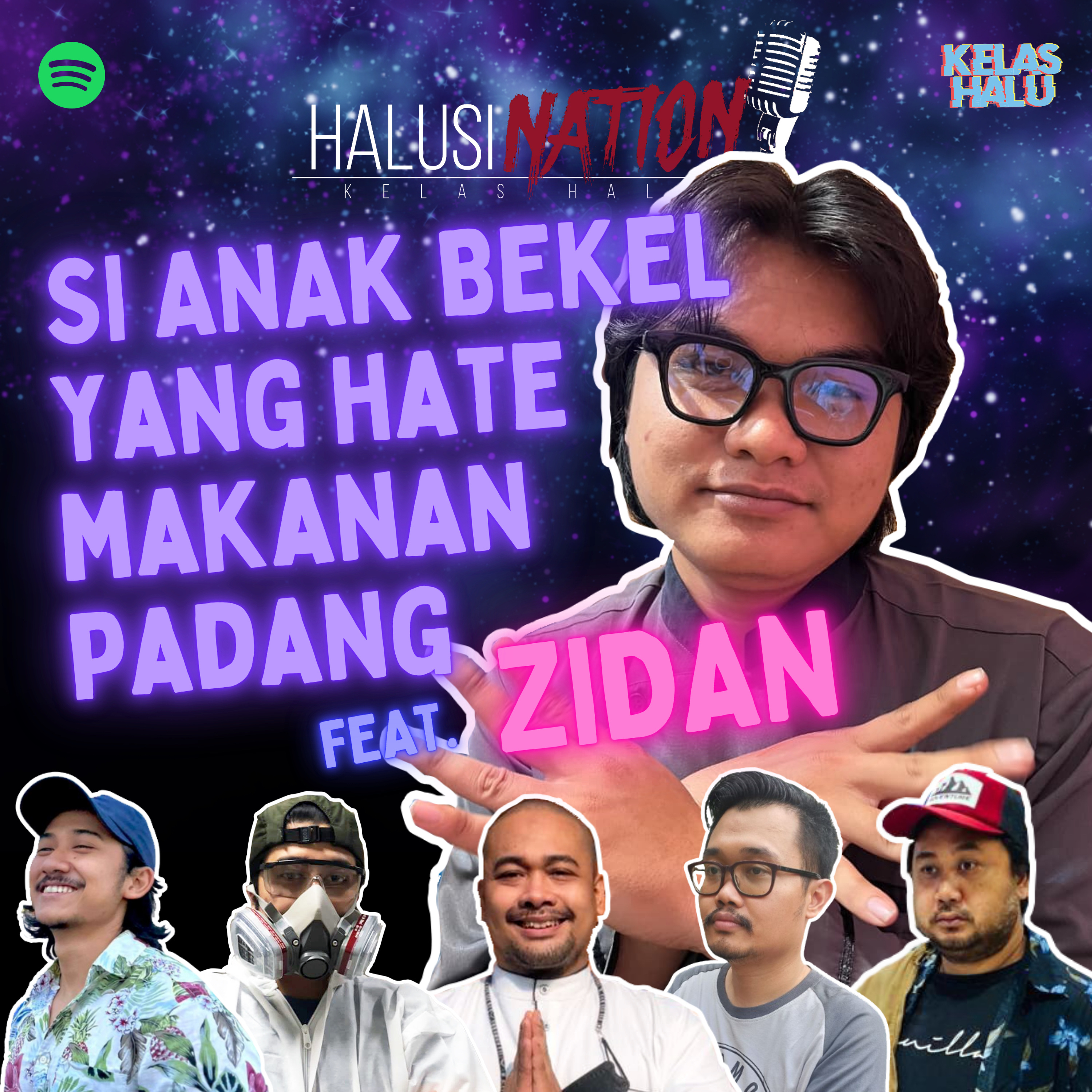SI ANAK BEKAL YANG HATE MAKANAN PADANG! Feat. ZIDAN episode artwork