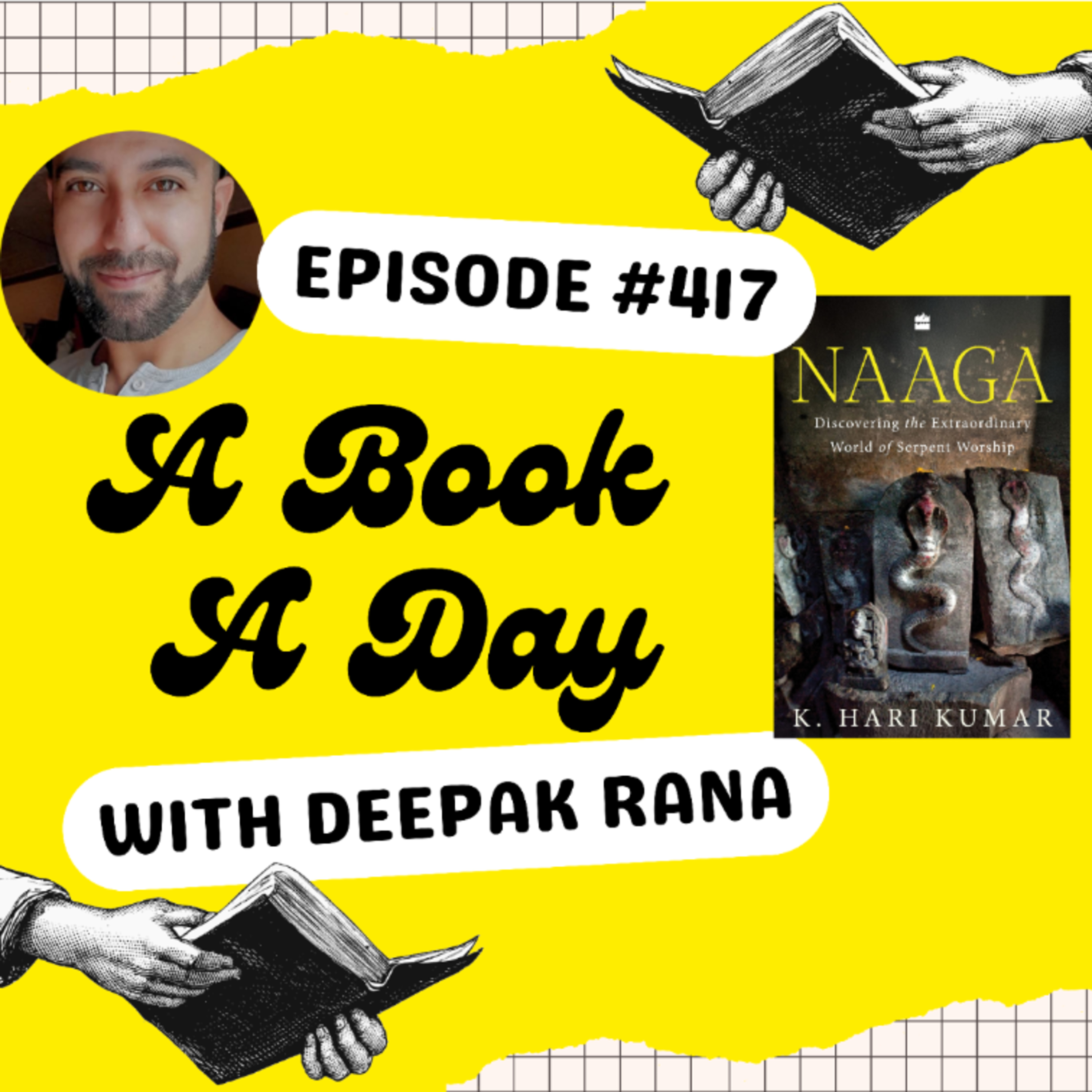 Serpent Worship Folktales from India - Naaga by K Hari Kumar