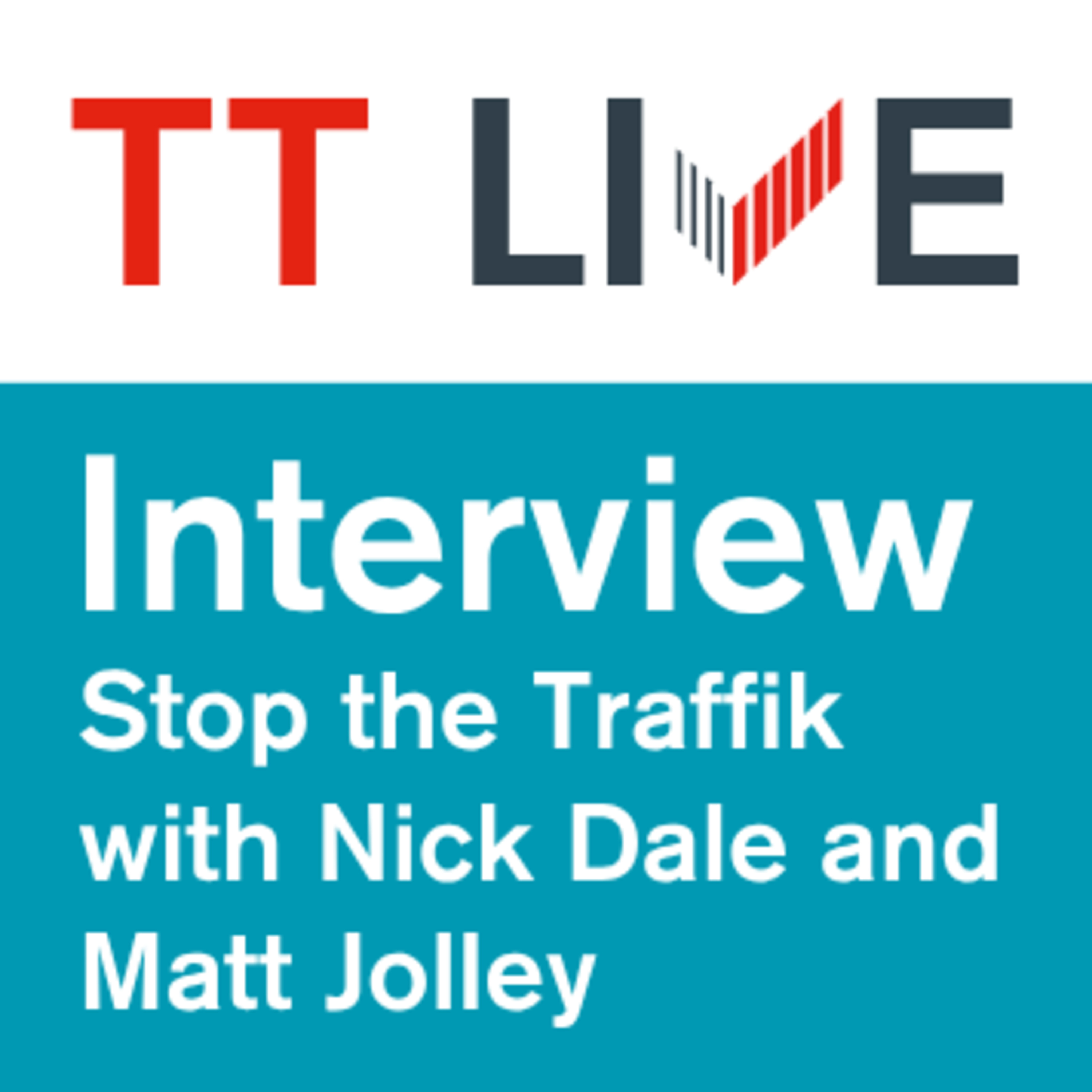 TT Live: Stop the Traffik episode artwork