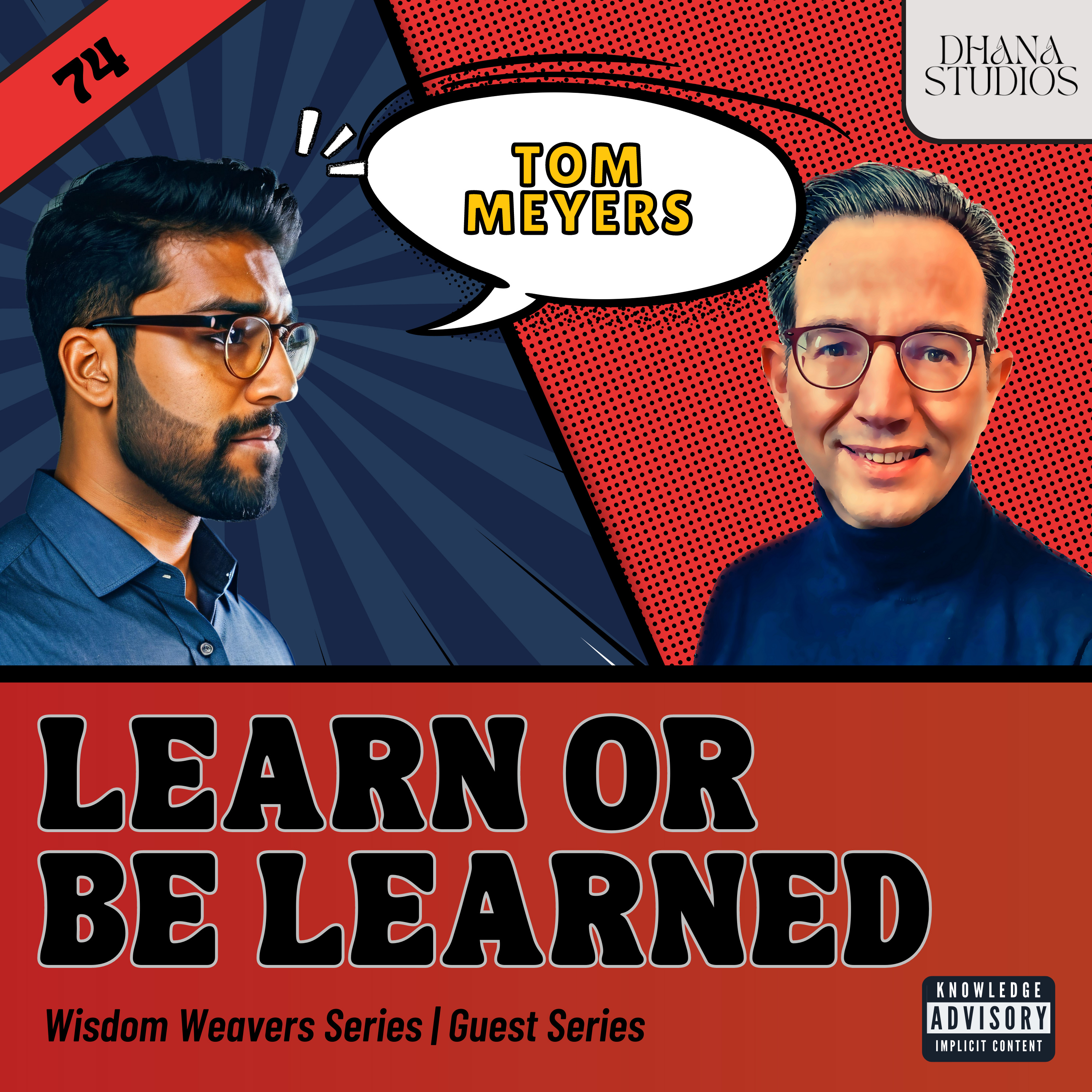 Learn or Be Learned