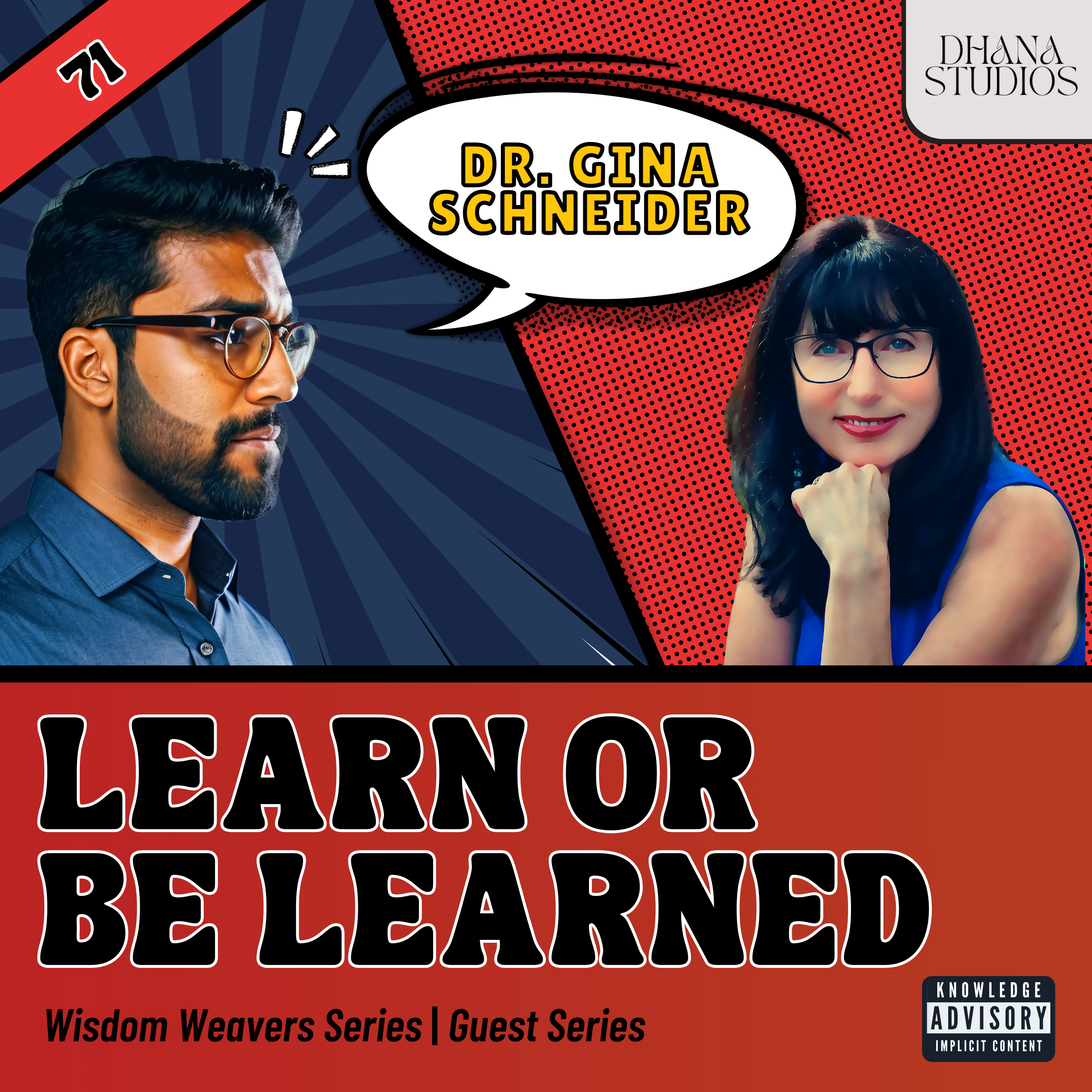 Learn or Be Learned