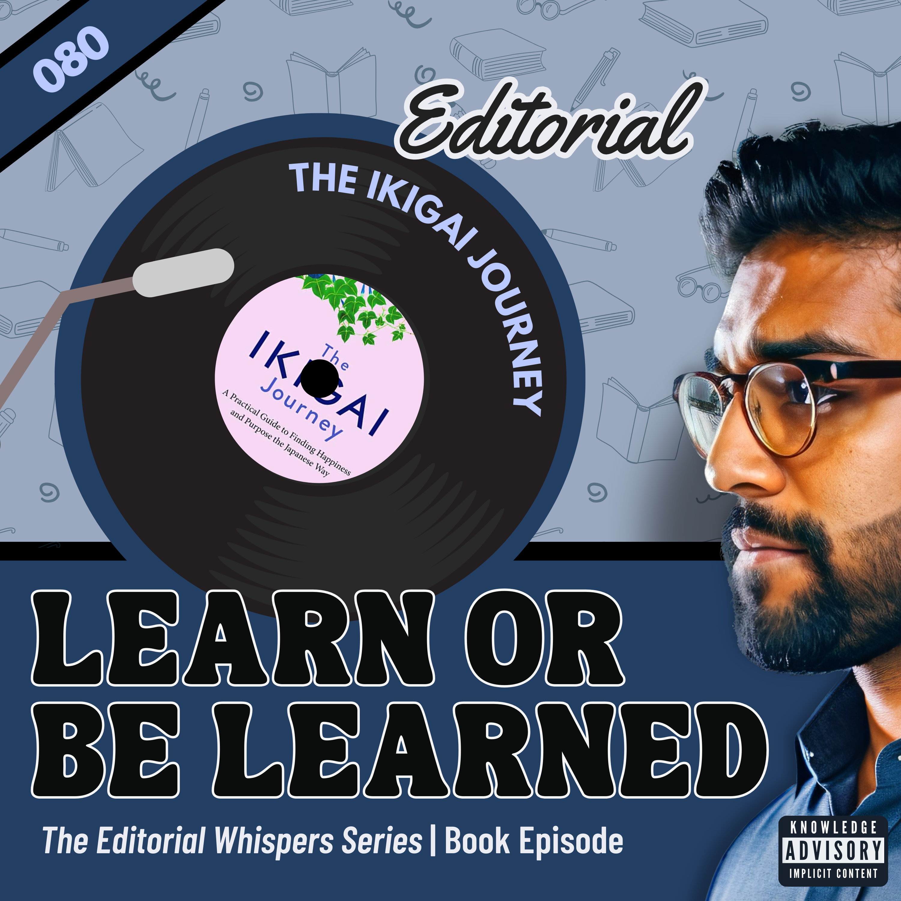 Learn or Be Learned