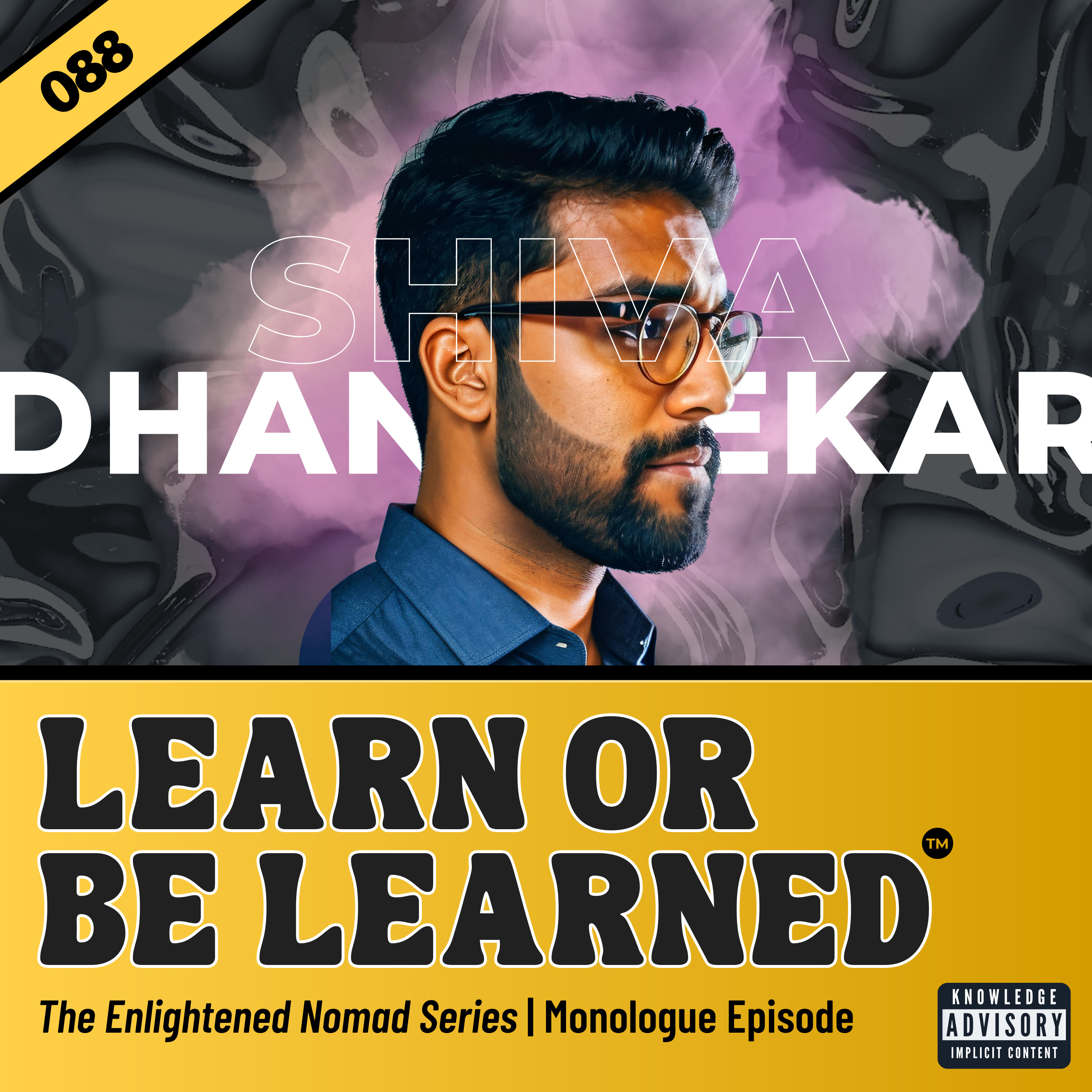 Learn or Be Learned
