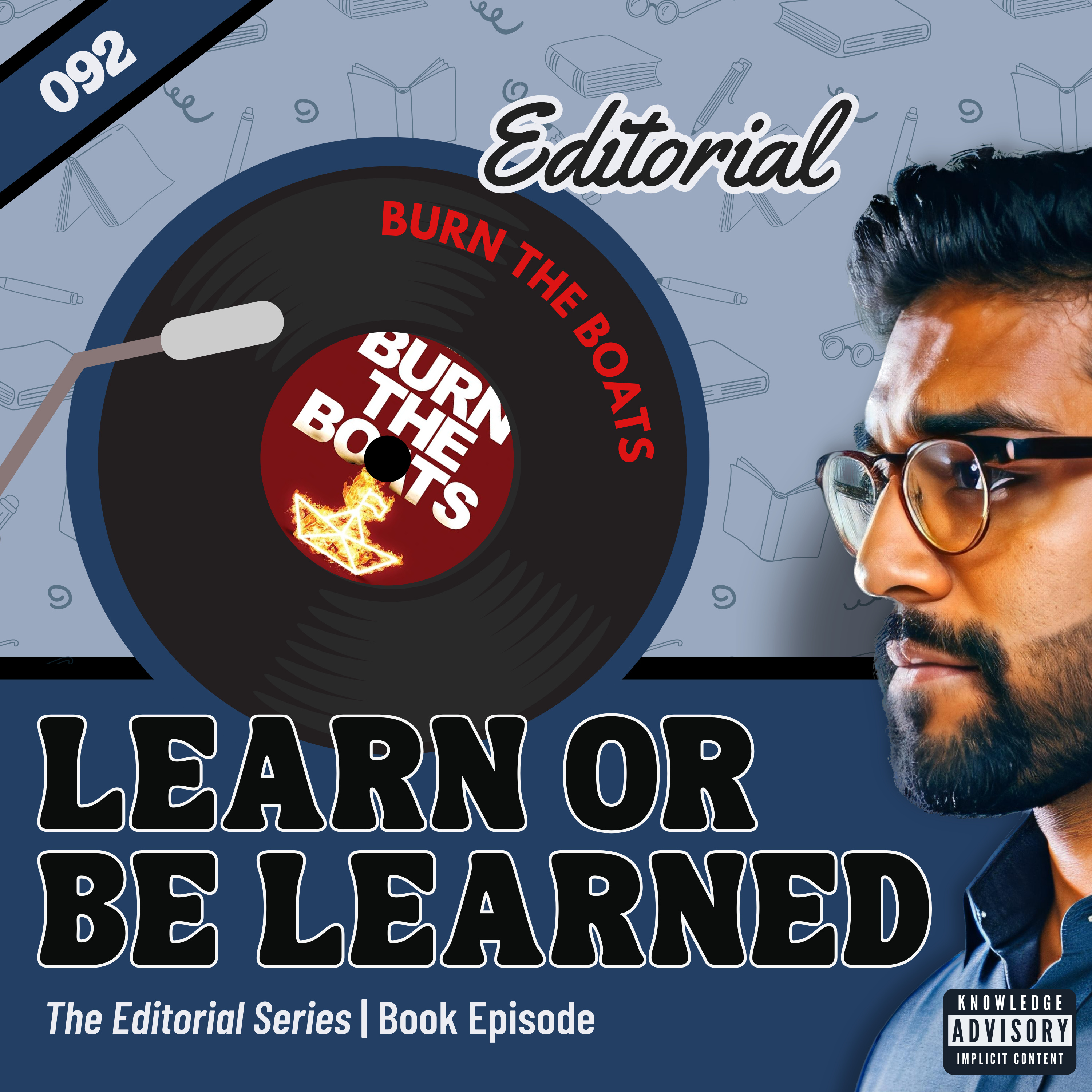 Learn or Be Learned