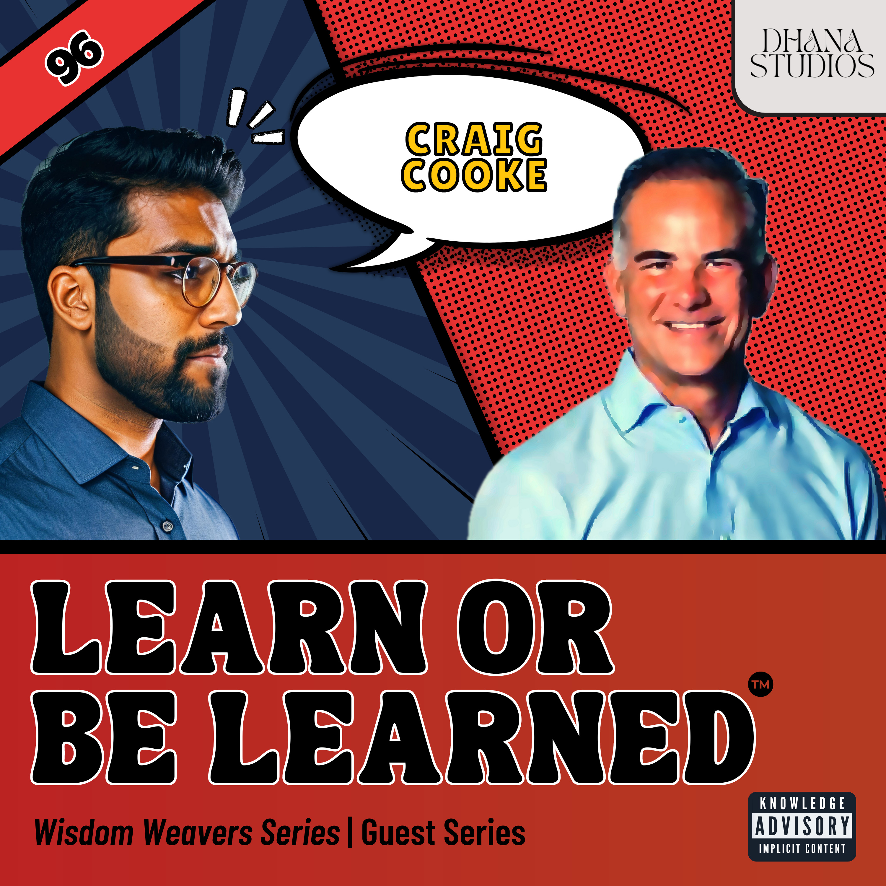 Learn or Be Learned
