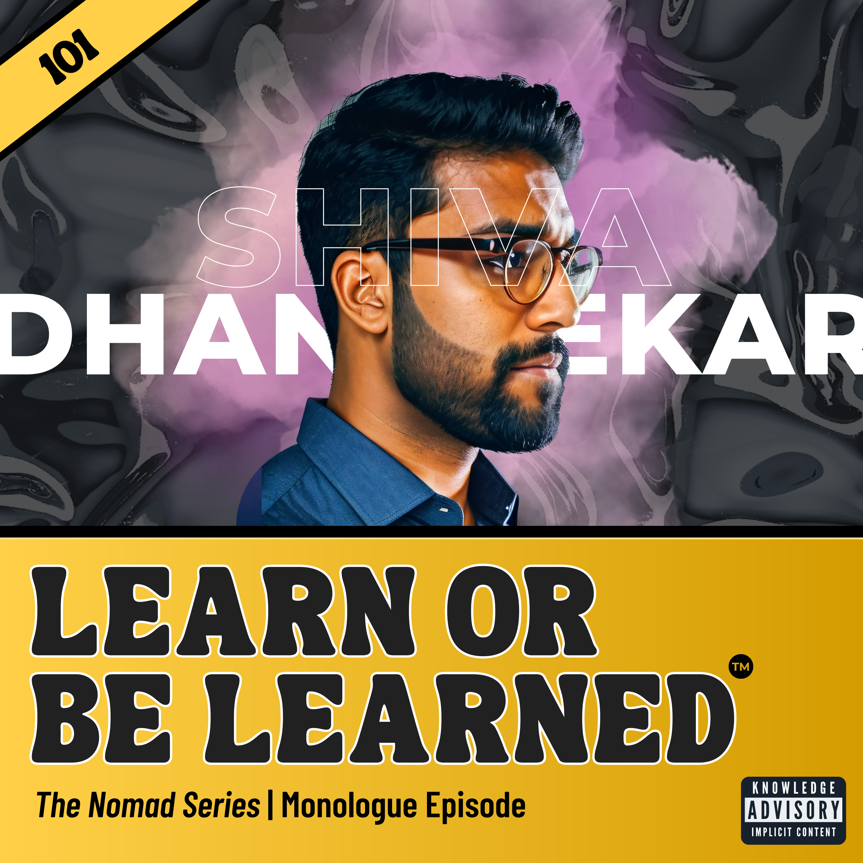 Learn or Be Learned
