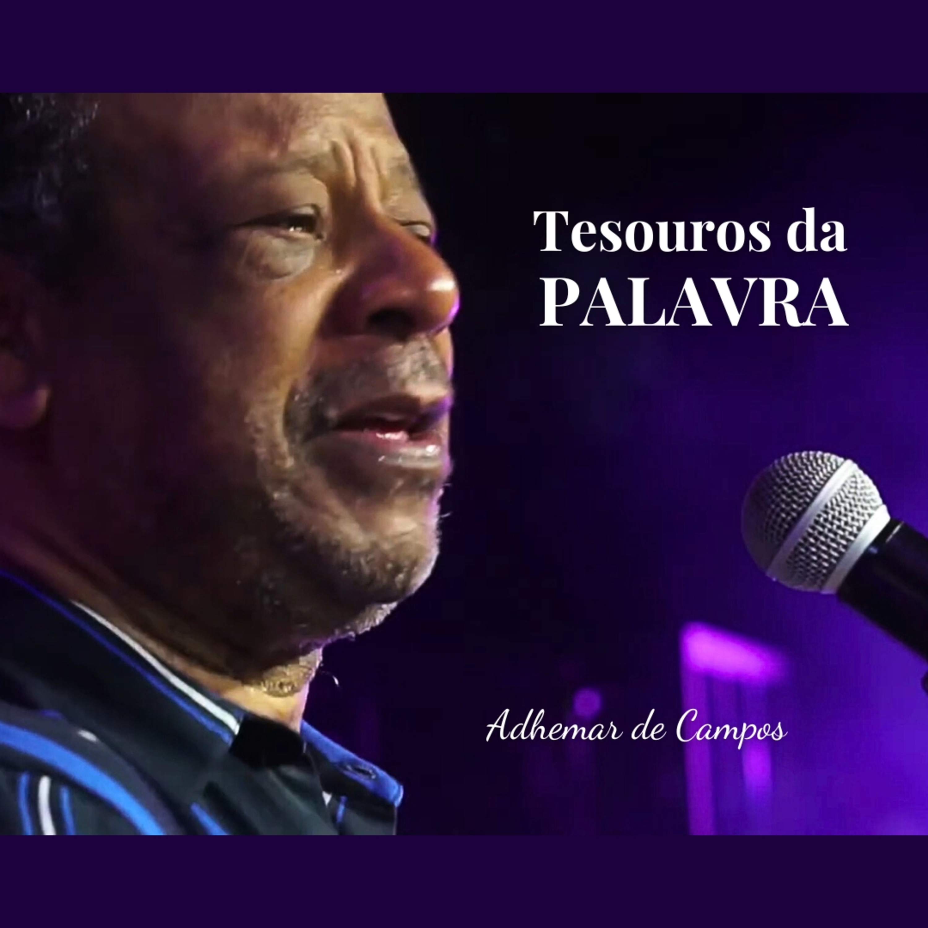 Tesouros da PALAVRA - Pr. Adhemar de Campos episode artwork