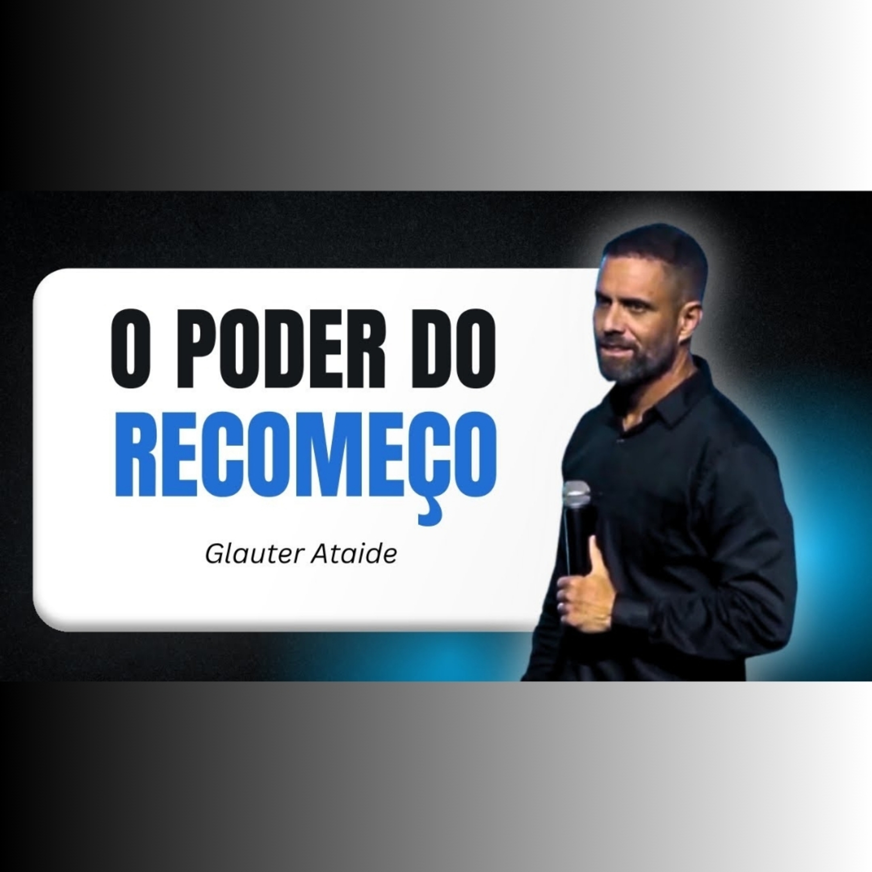 O PODER do Recomeço - Pr. Glauter Ataide episode artwork