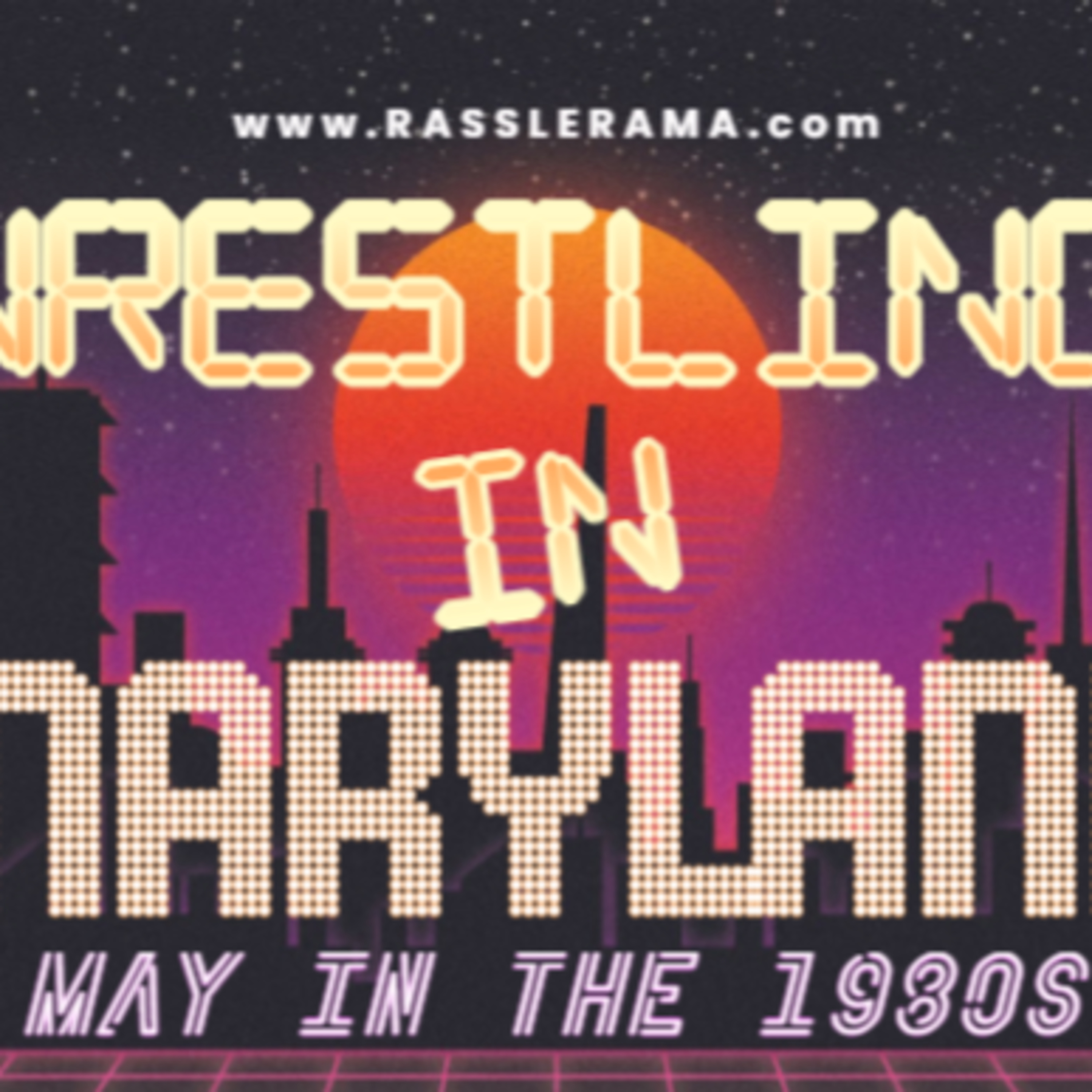 Wrestling in Maryland: May in the 1980s episode artwork