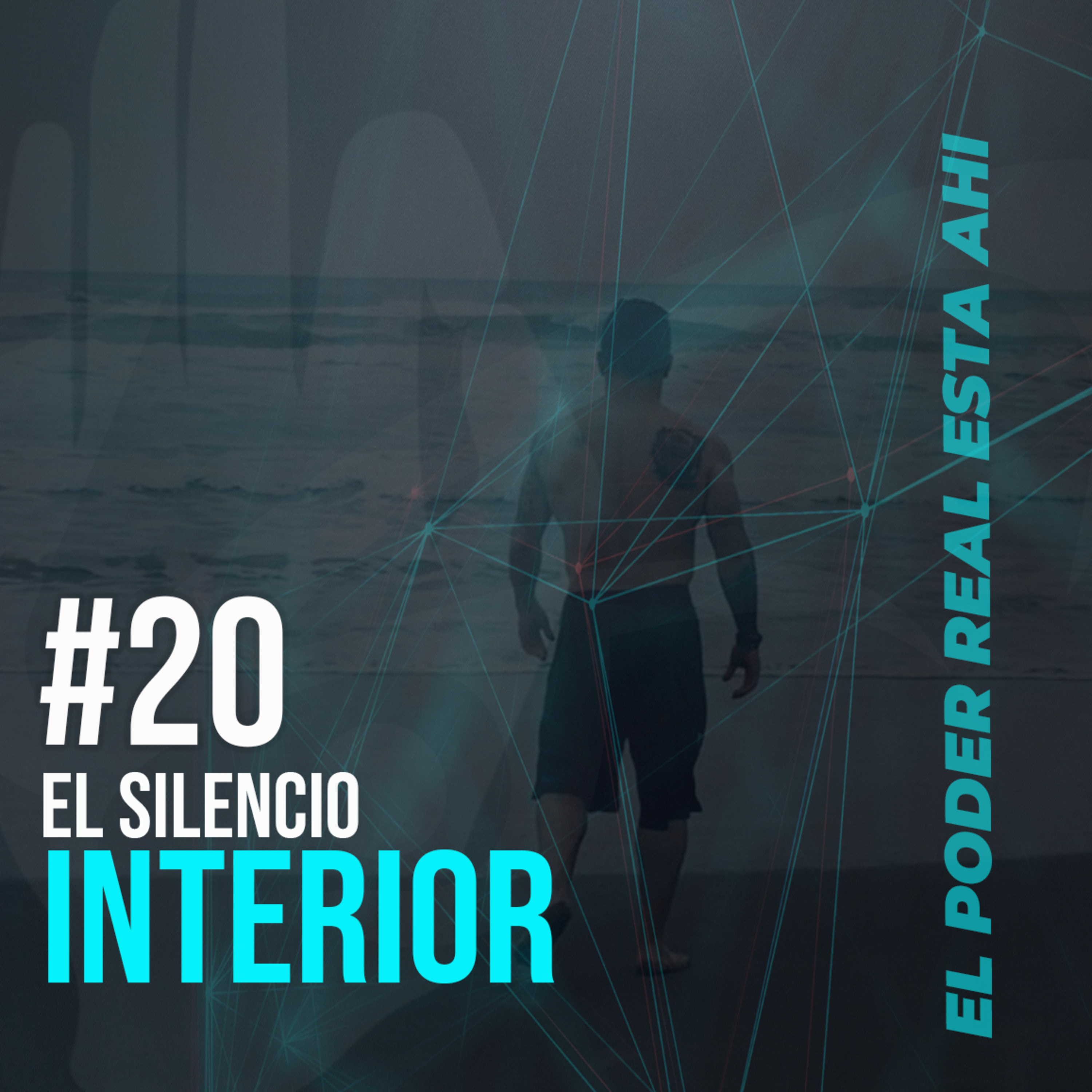 #20 SILENCIO INTERIOR  episode artwork