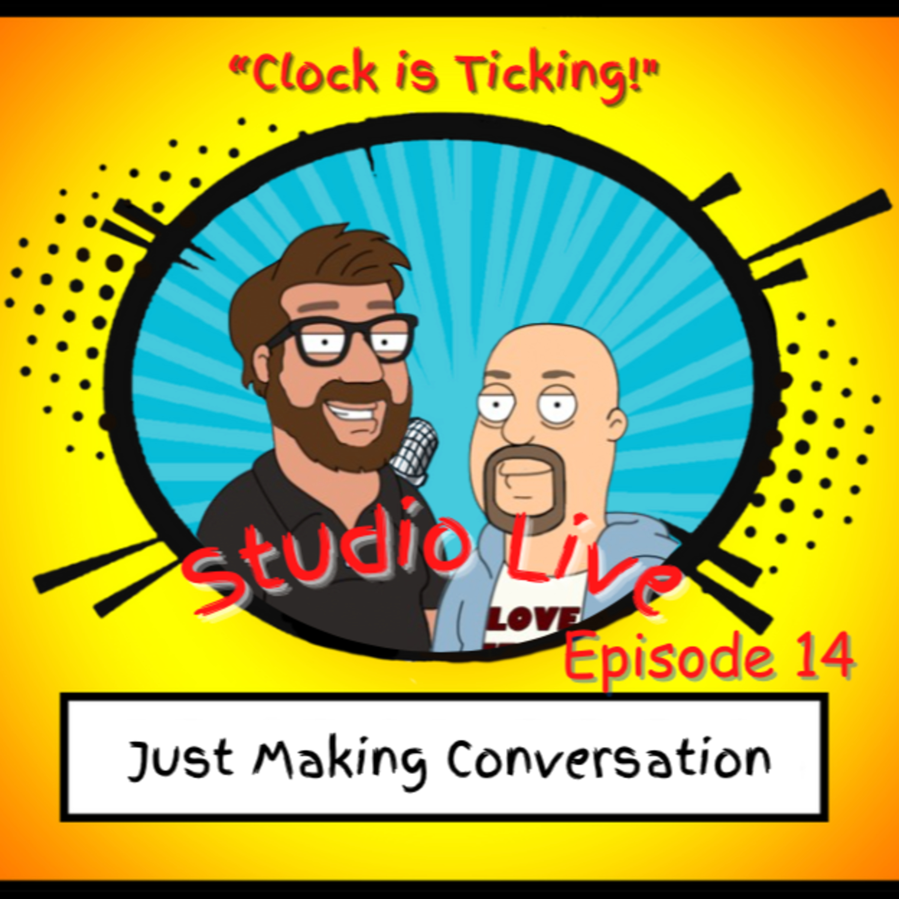 Just Making Conversation
