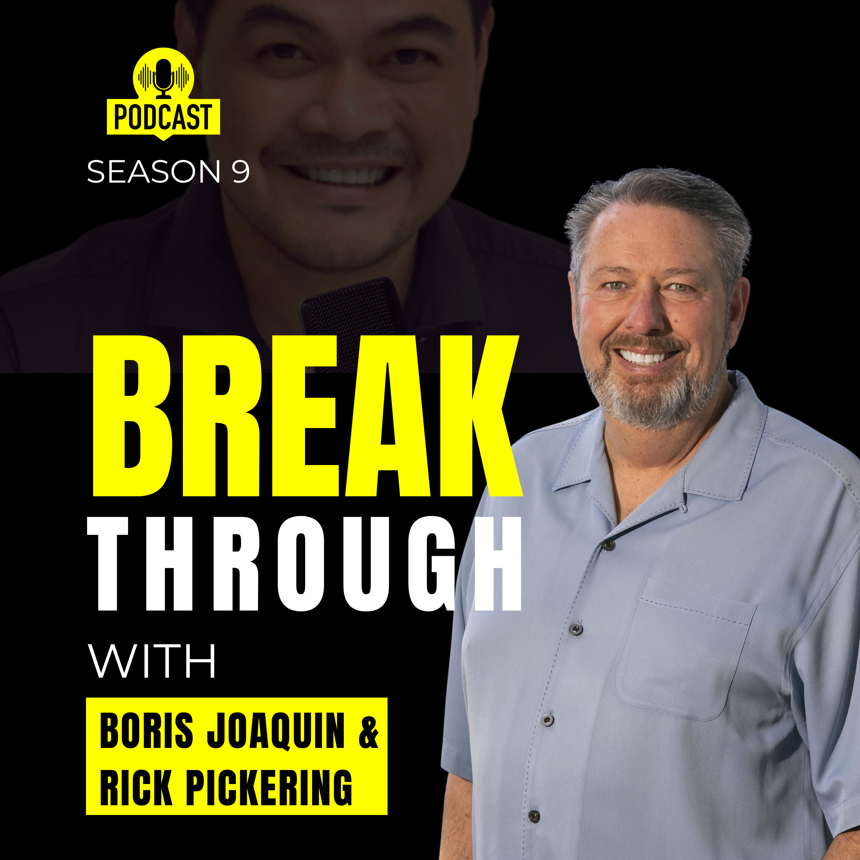 Breakthrough with Boris Joaquin