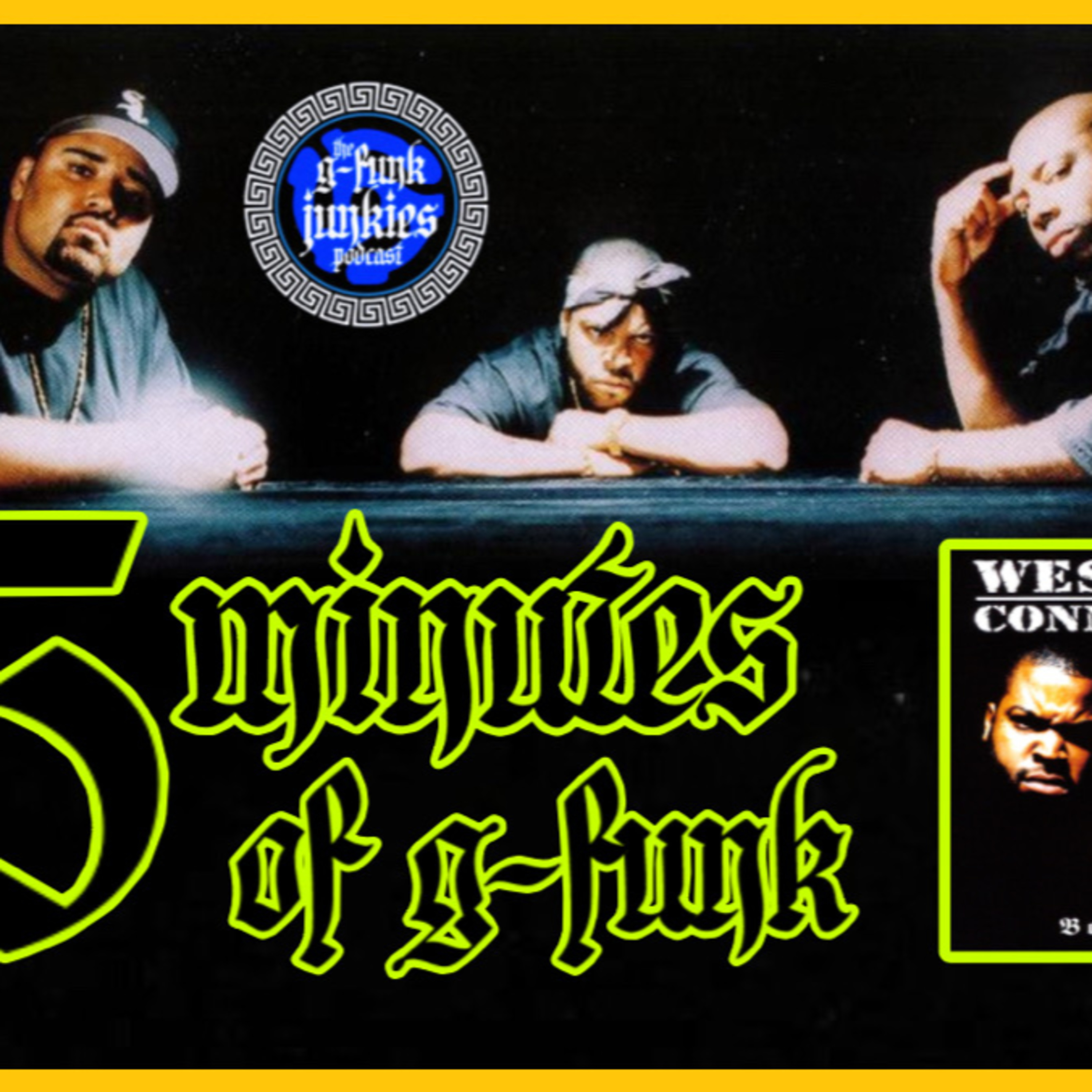 Westside Connection - "Bow Down" (1996) - [5 Minutes of G-Funk Review] 