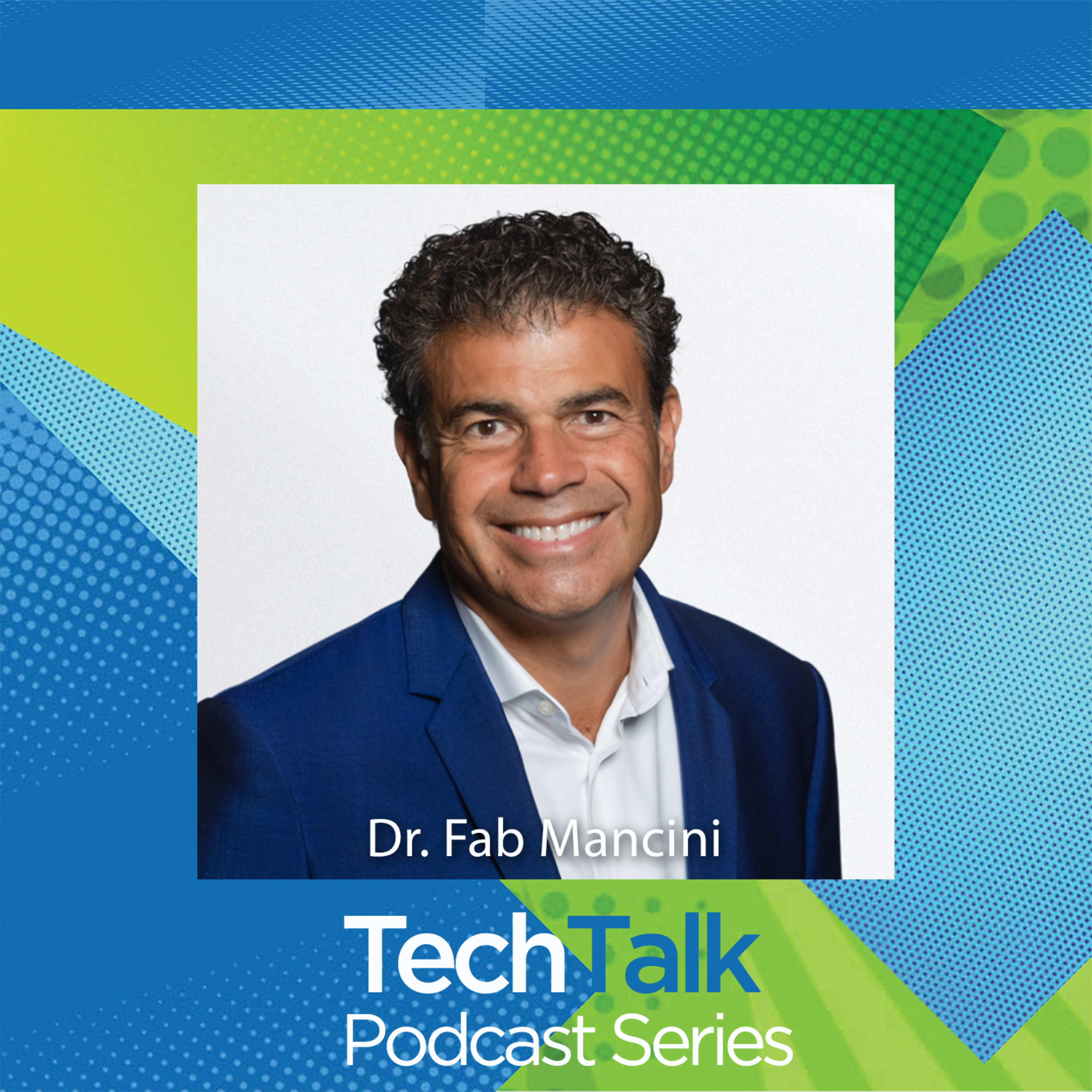 Mentoring the Hidden Potential w/ guest Dr. Fab Mancini
