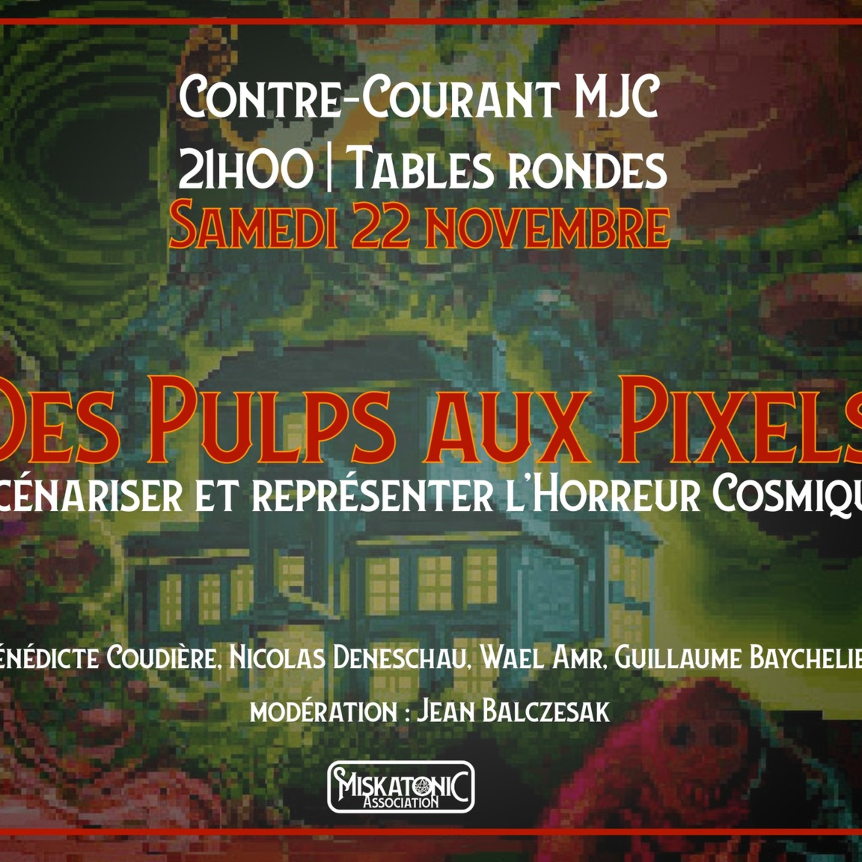 Campus Miskatonic 2025 | Des Pulps aux Pixels Campus Miskatonic 2025 | Des Pulps aux Pixels