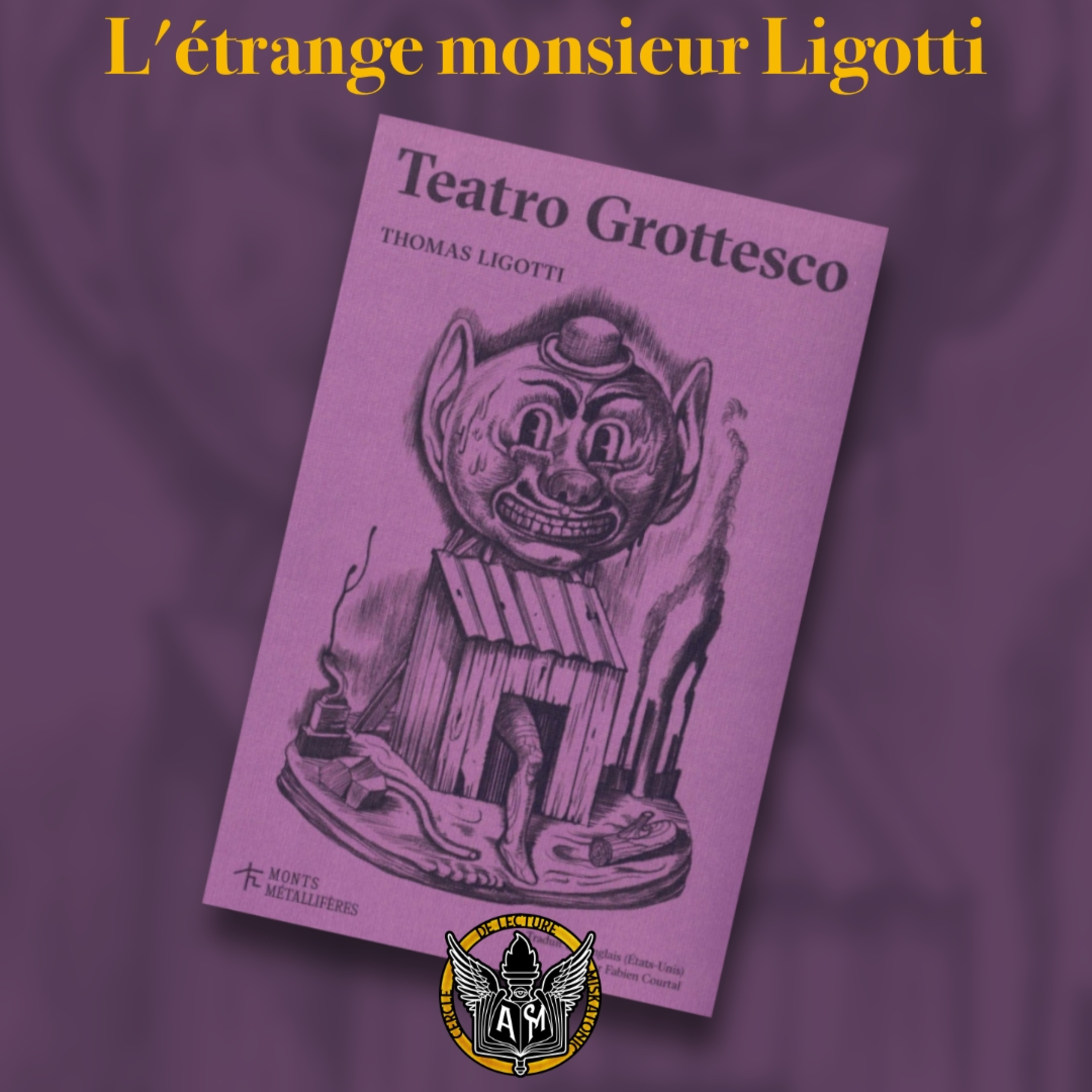 L'étrange Monsieur Ligotti  episode artwork