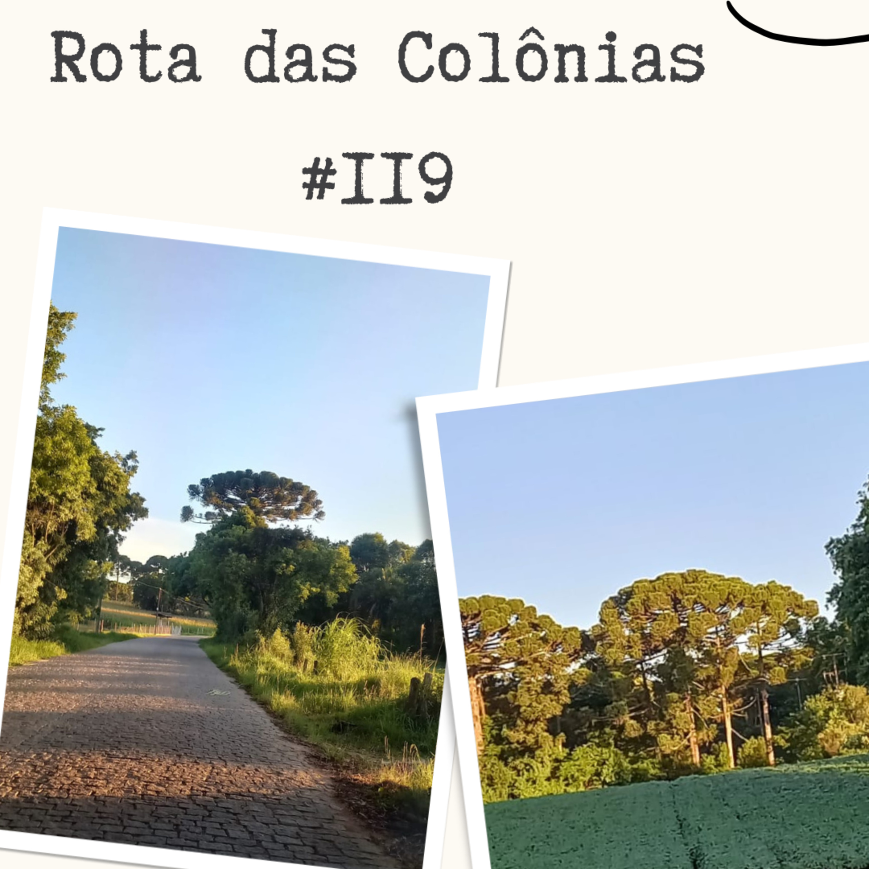 Rota das Colônias #119 episode artwork
