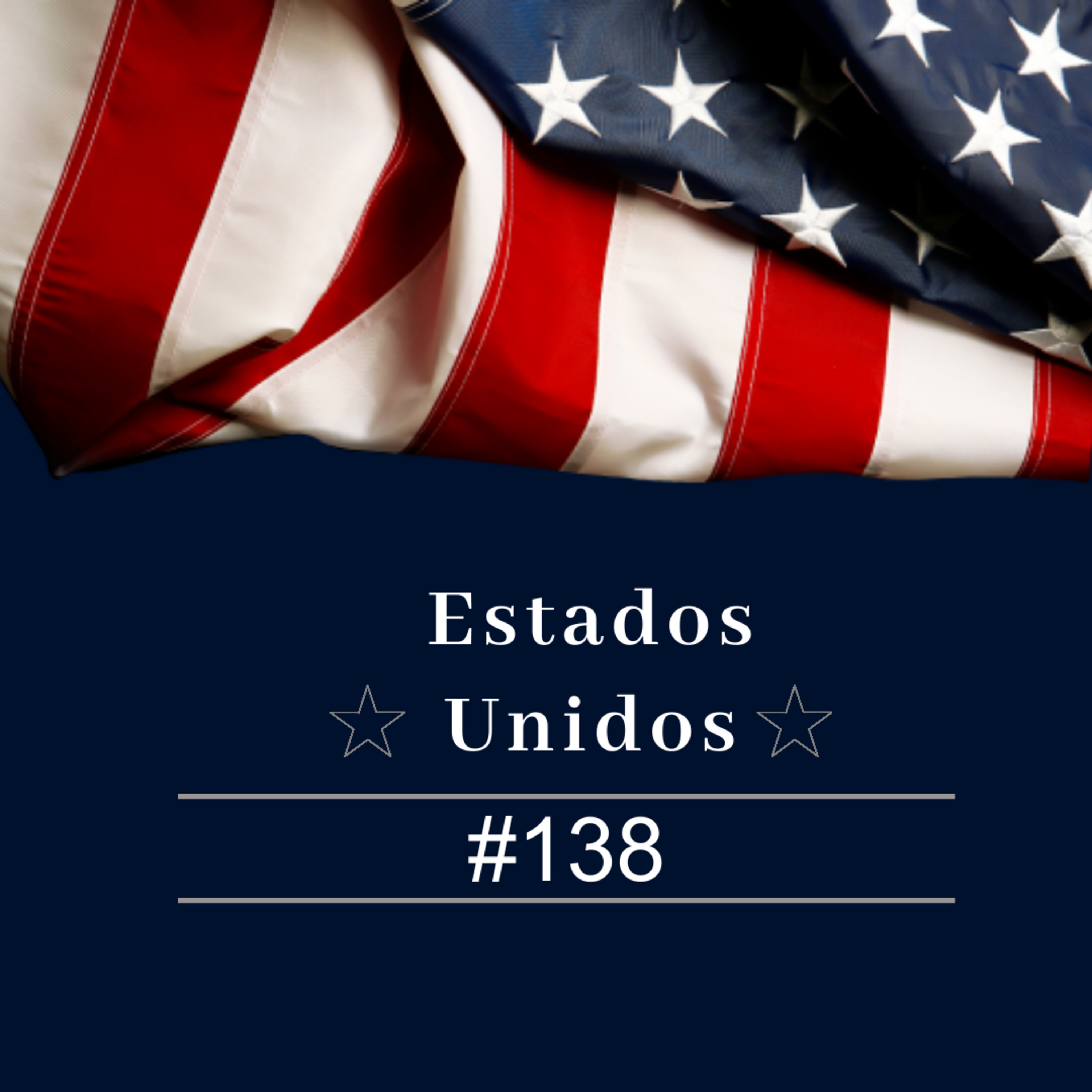 Estados Unidos #138 episode artwork
