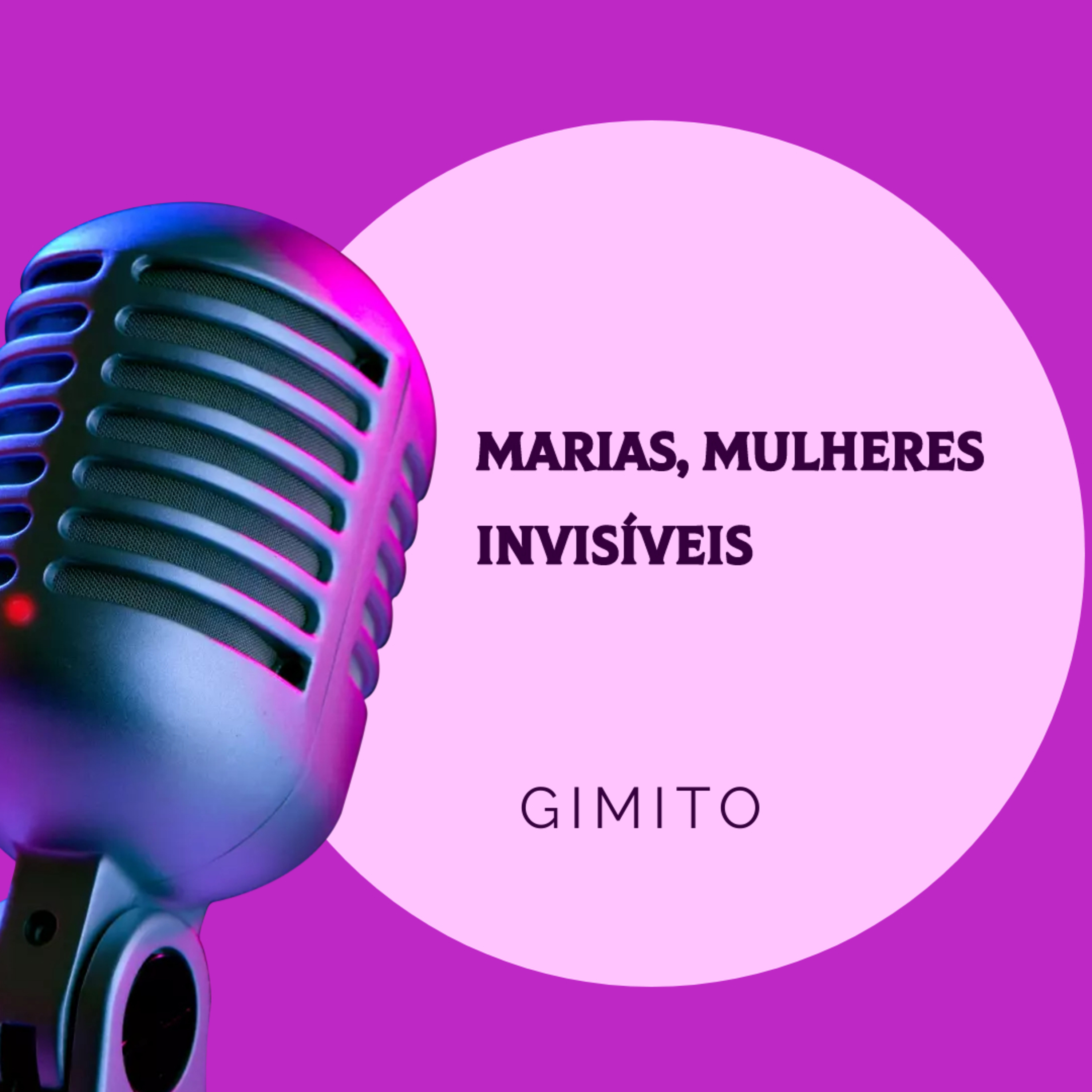 Marias, mulheres invisíveis #148 episode artwork