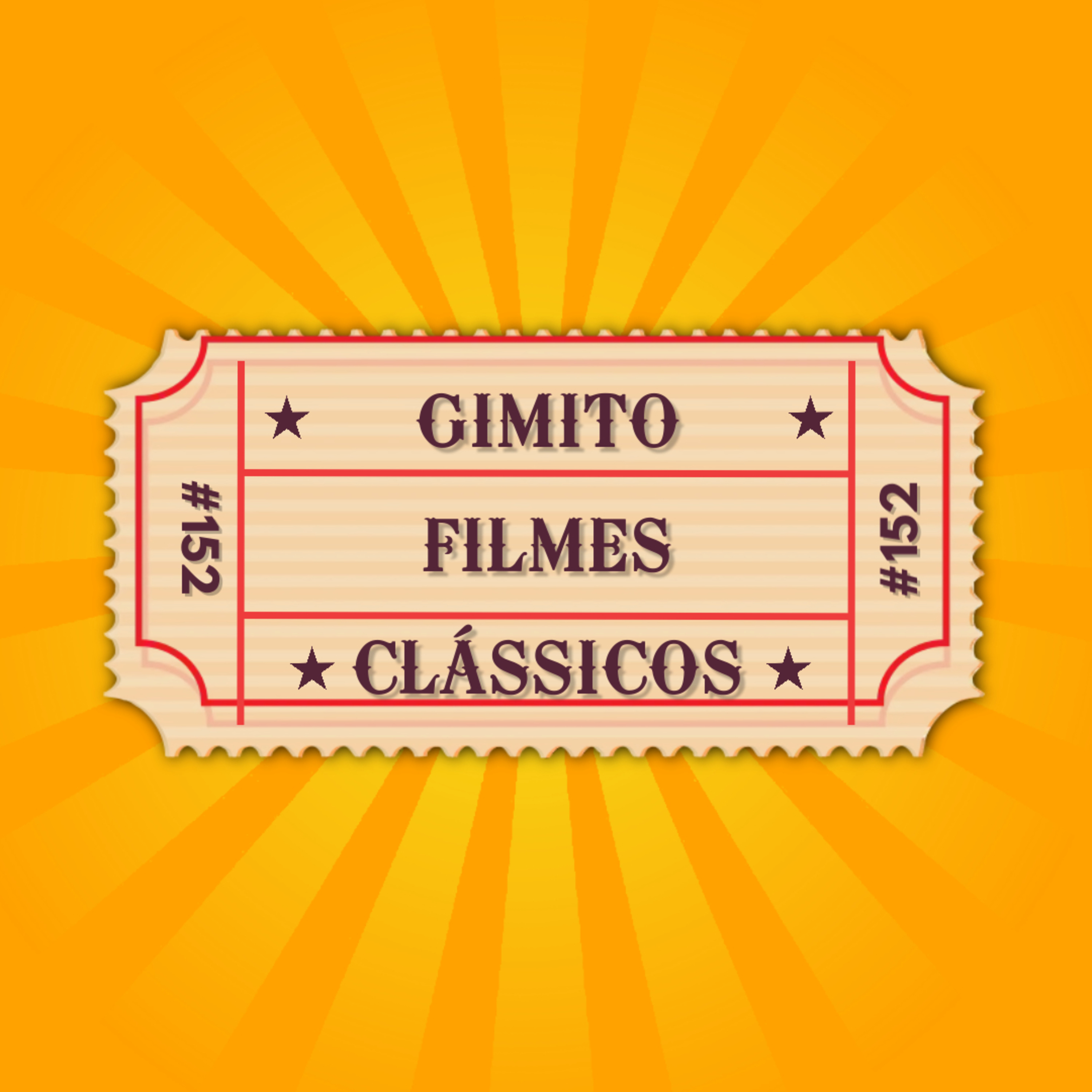 Filmes Clássicos #152 episode artwork