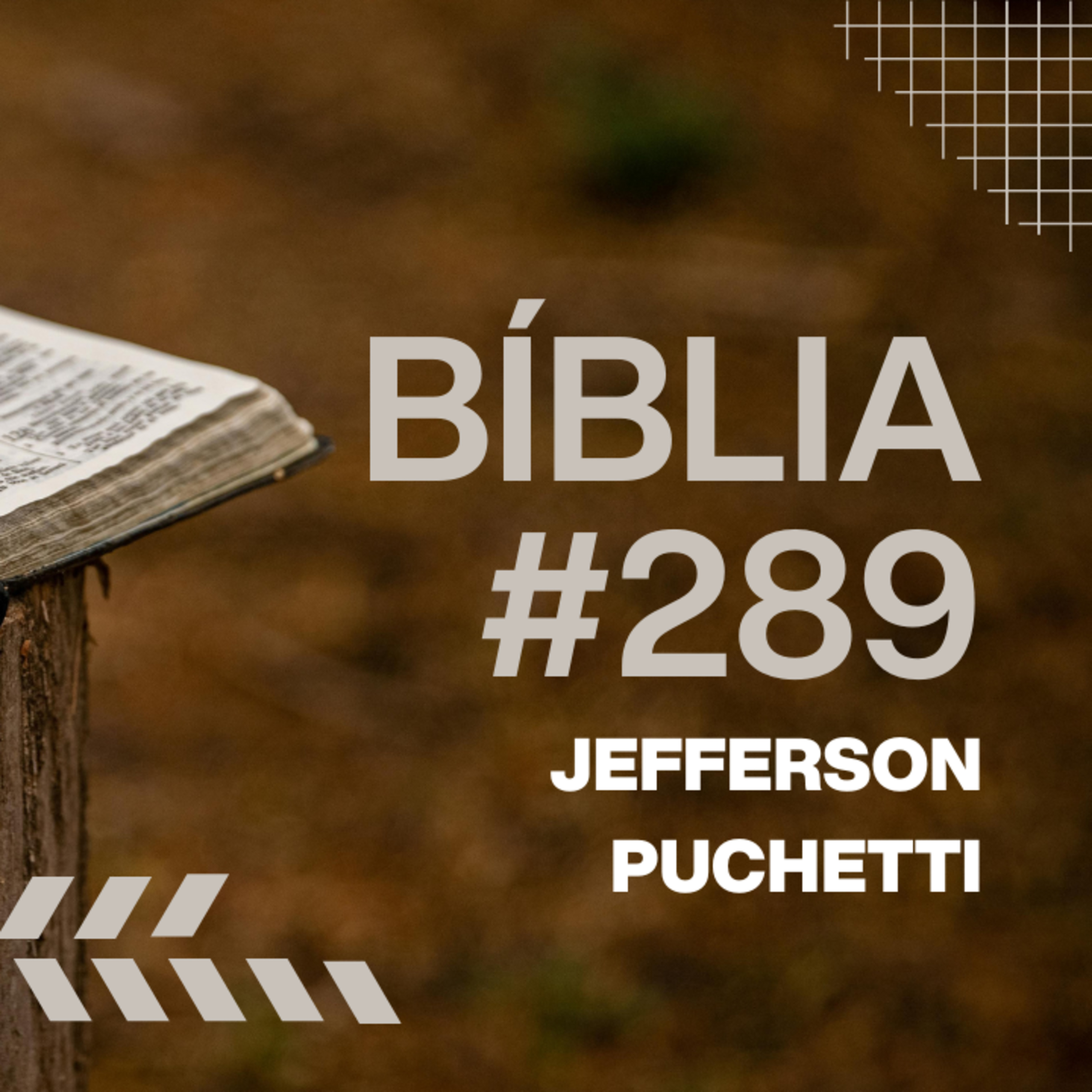Jefferson Puchetti (Bíblia) #289 episode artwork