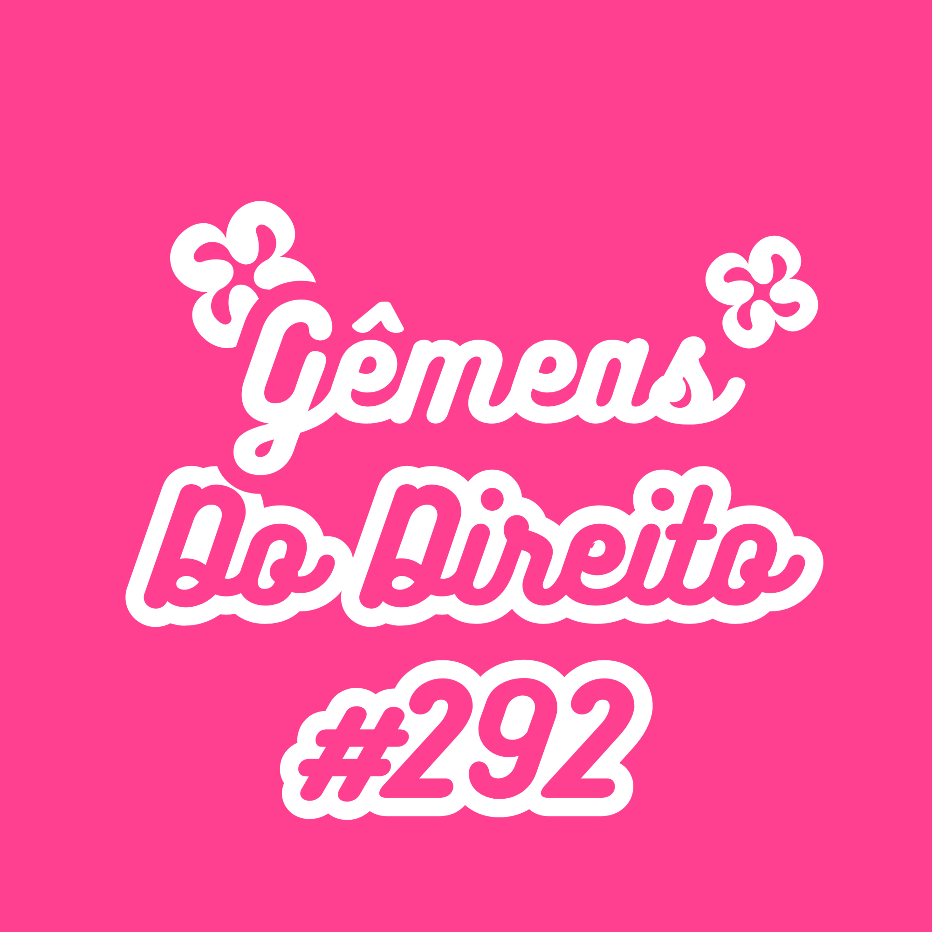 Gêmeas do Direito (Luma Beatriz e Louyse Andrade) #292 episode artwork