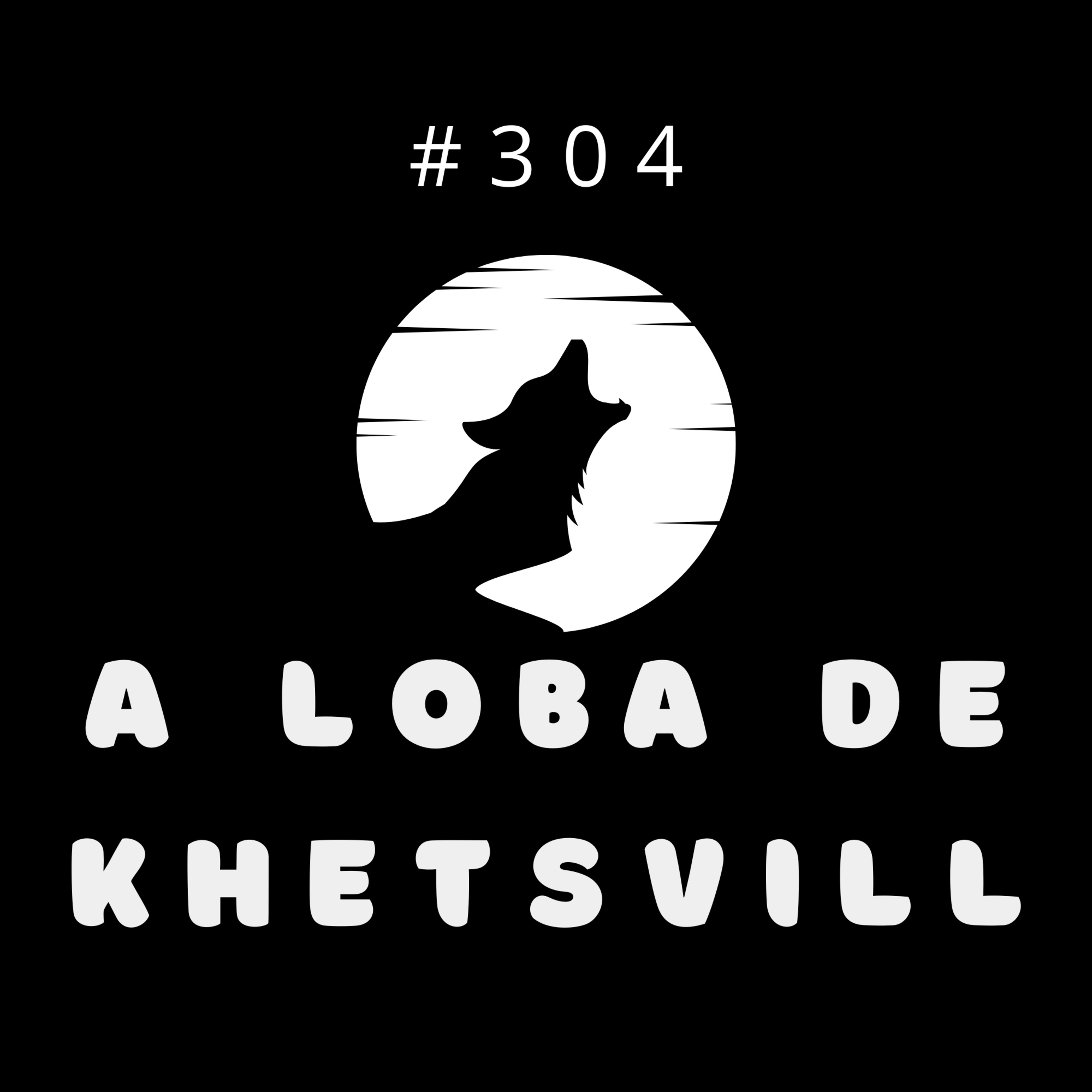 Pamela Bianqui (A Loba de Khetsvill) #304 episode artwork