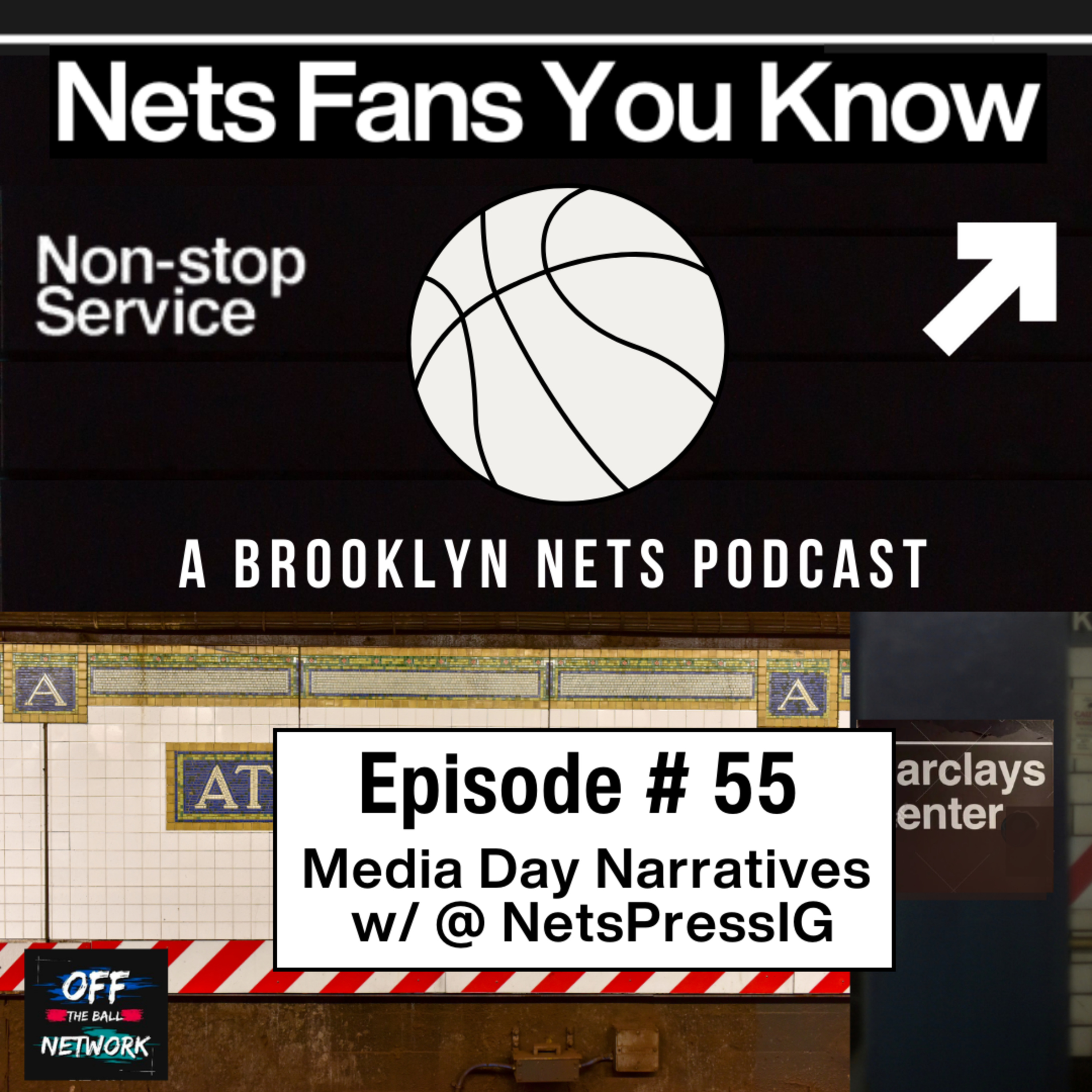 Pre-Media Day Narratives w/ Nets Press episode artwork